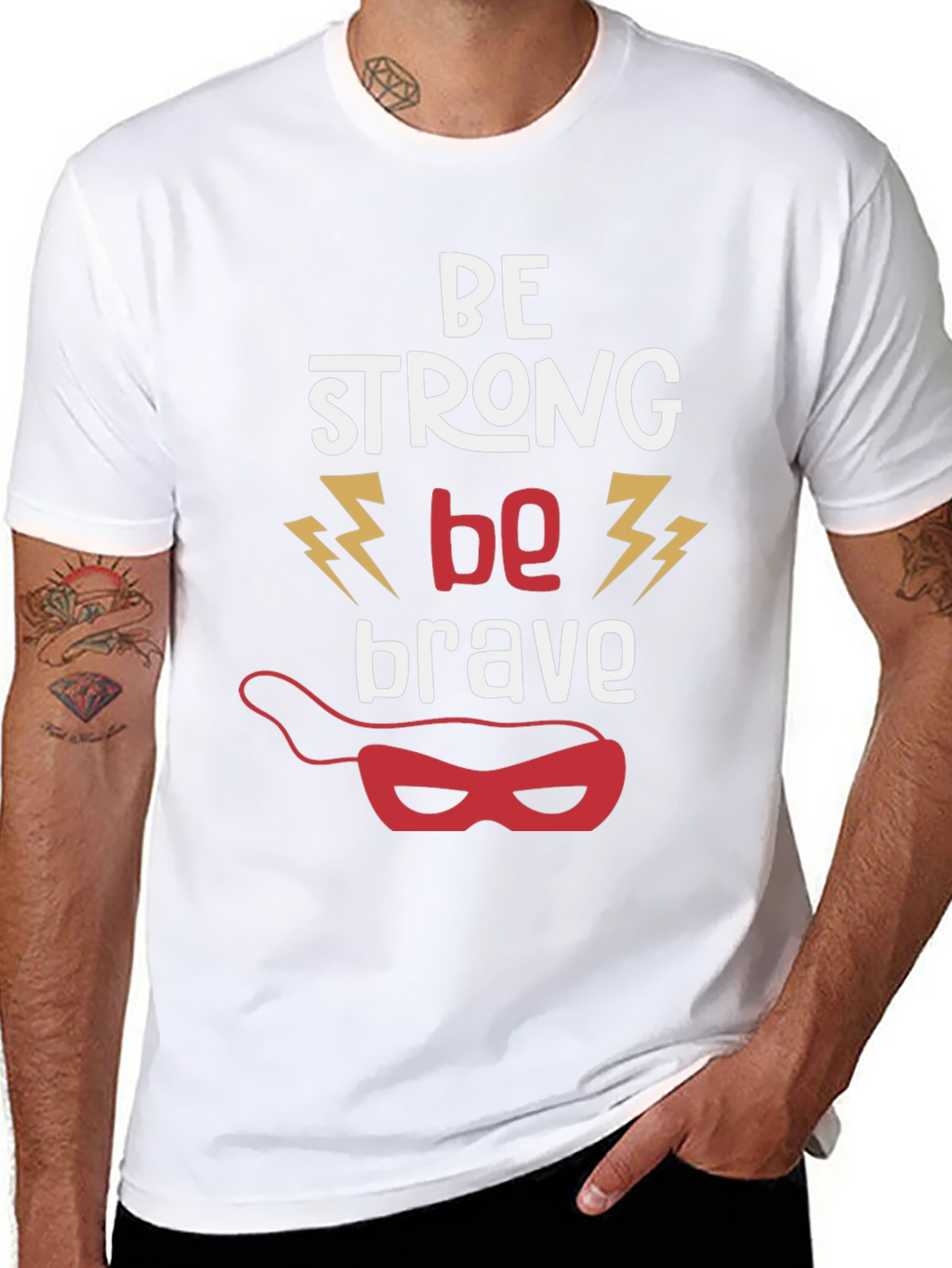 Be Strong Be Brave Graphic T-Shirt