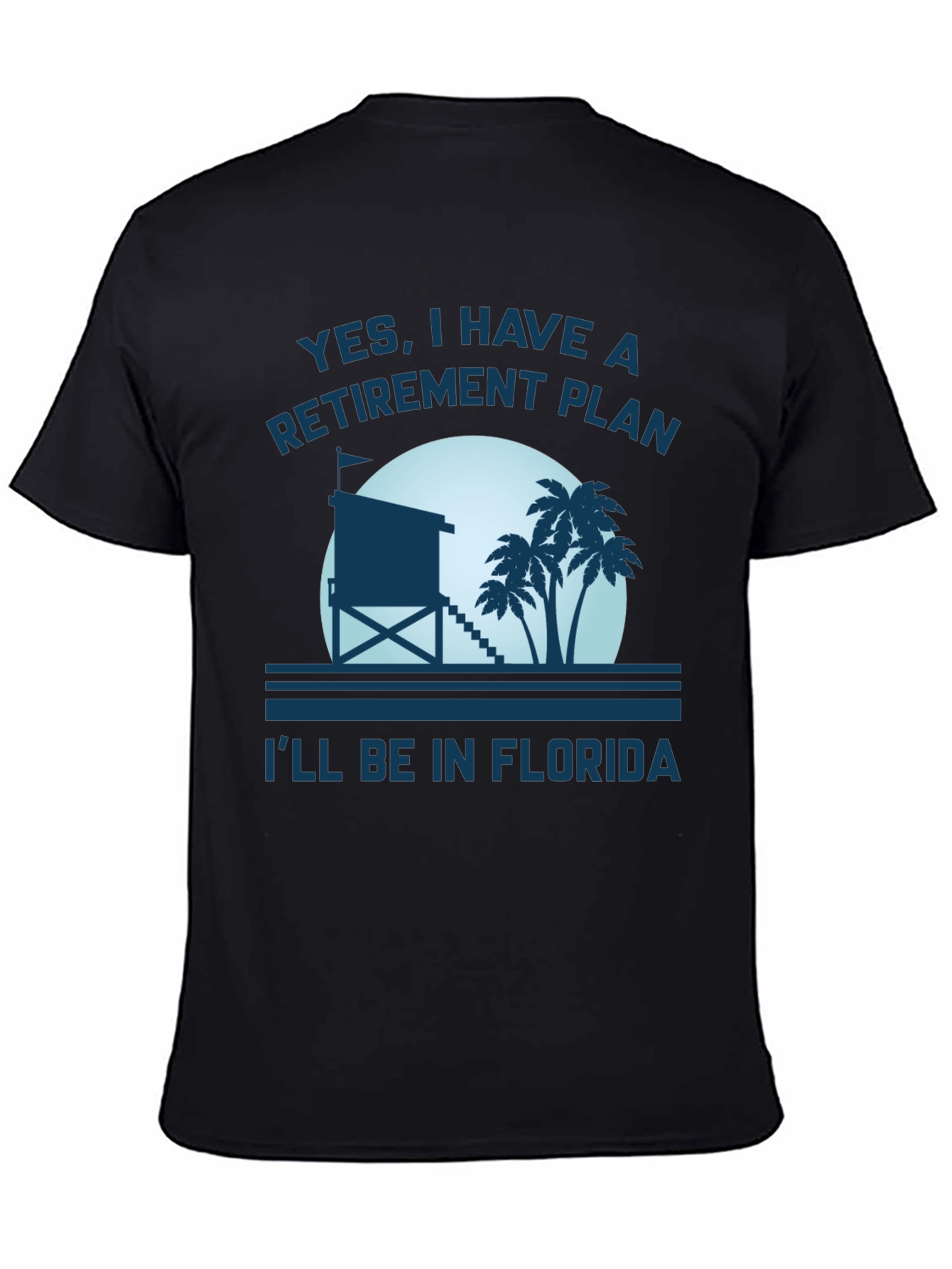 Florida Retirement Plan T-Shirt