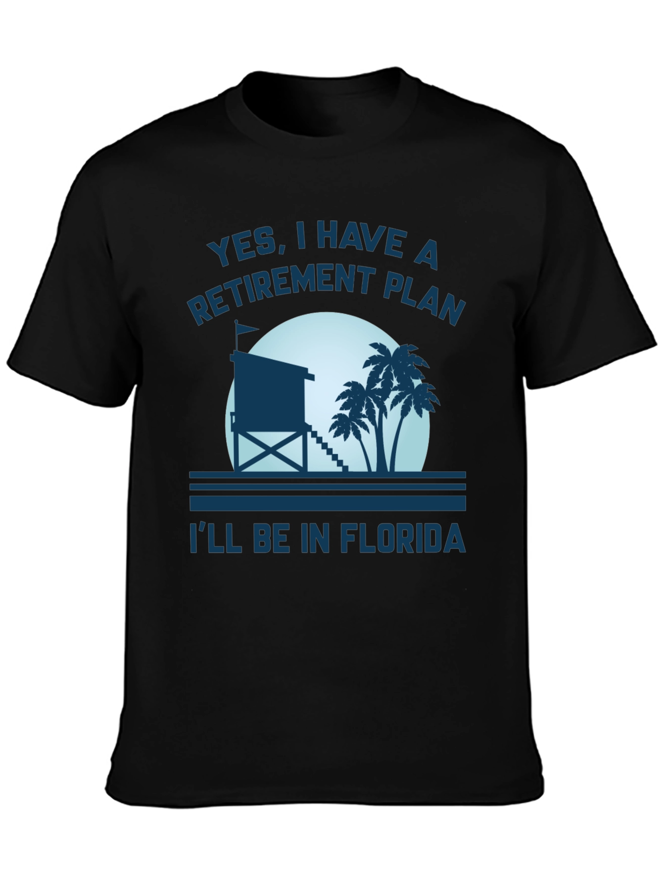 Florida Retirement Plan T-Shirt