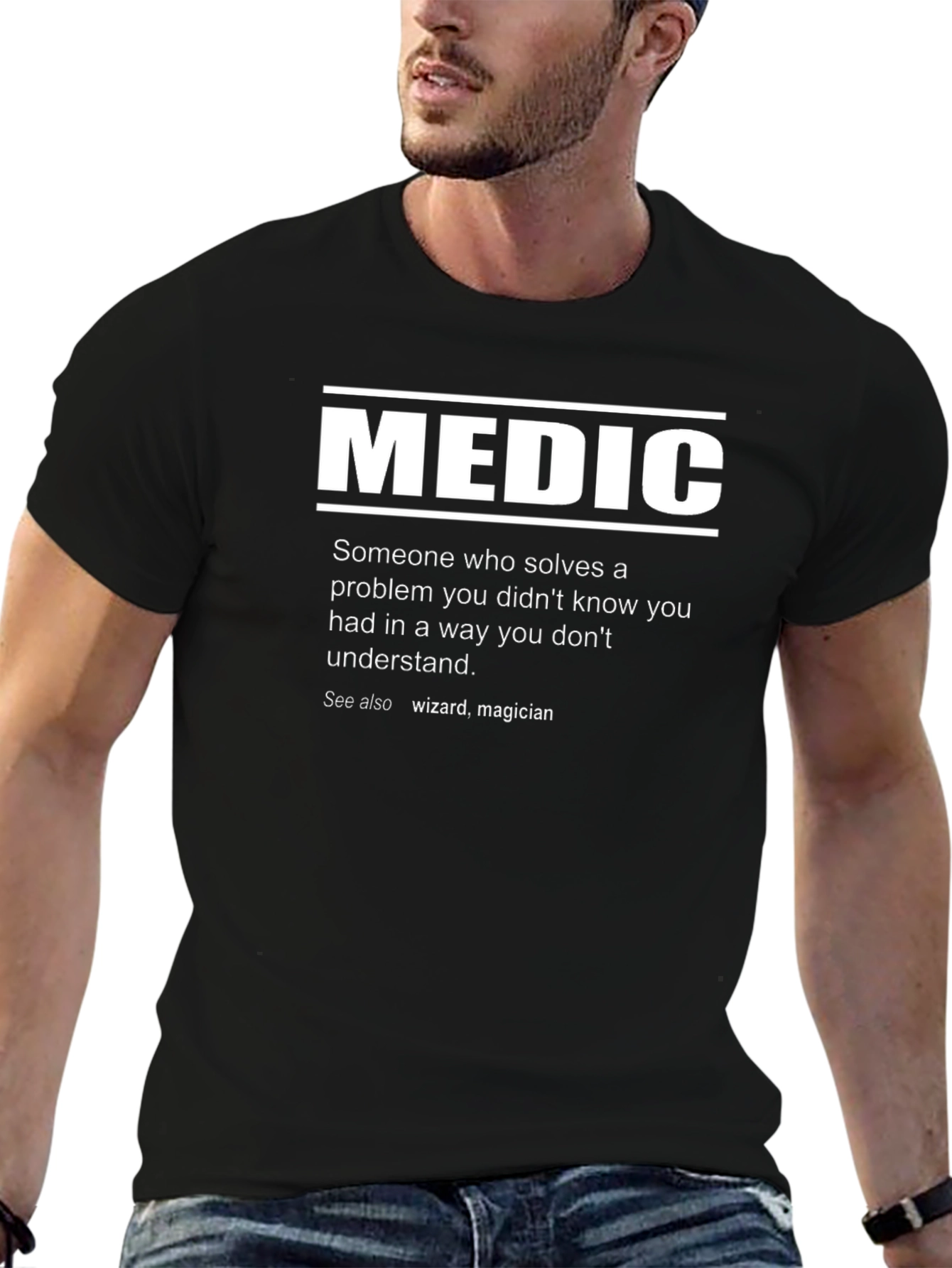 Medic Definition T-Shirt - Funny Medical Gift