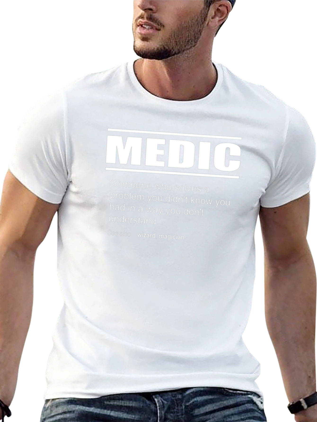 Medic Definition T-Shirt - Funny Medical Gift