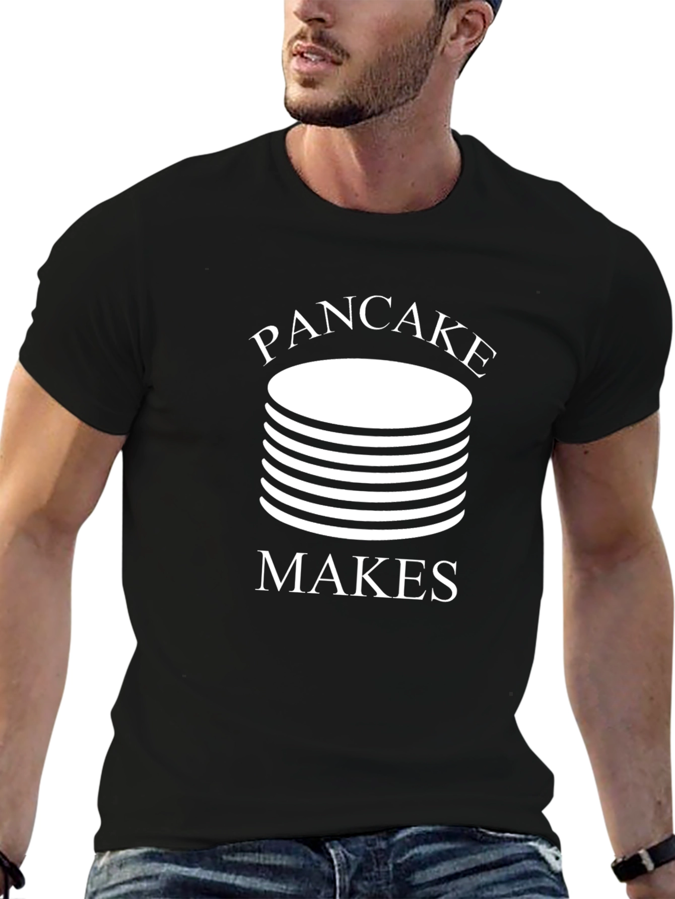Pancake Makes T-Shirt - Funny Foodie Tee