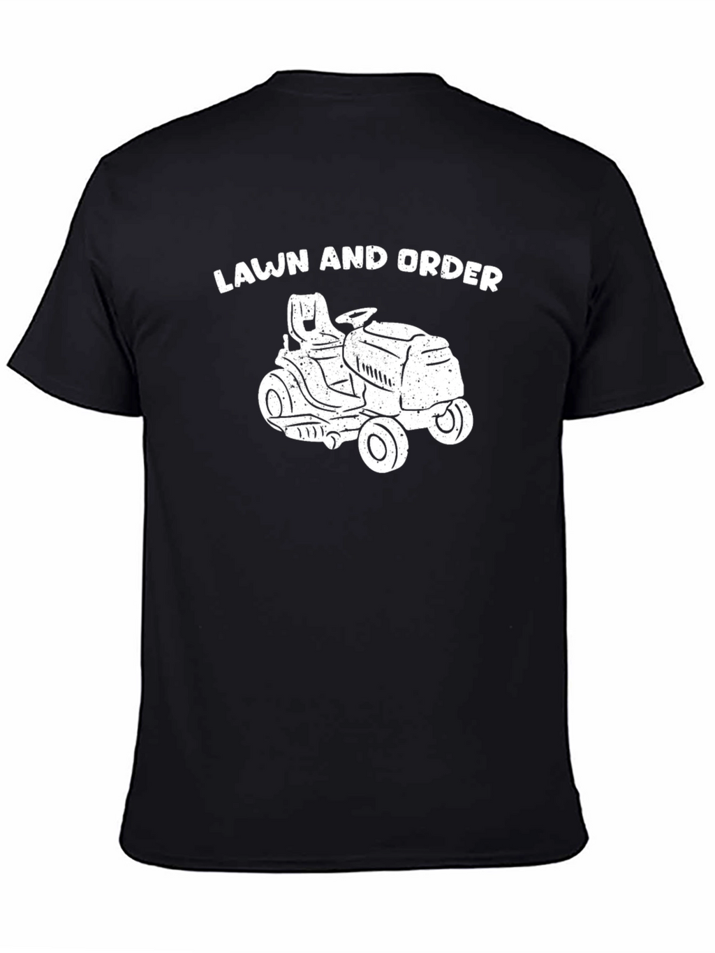 Lawn and Order T-Shirt