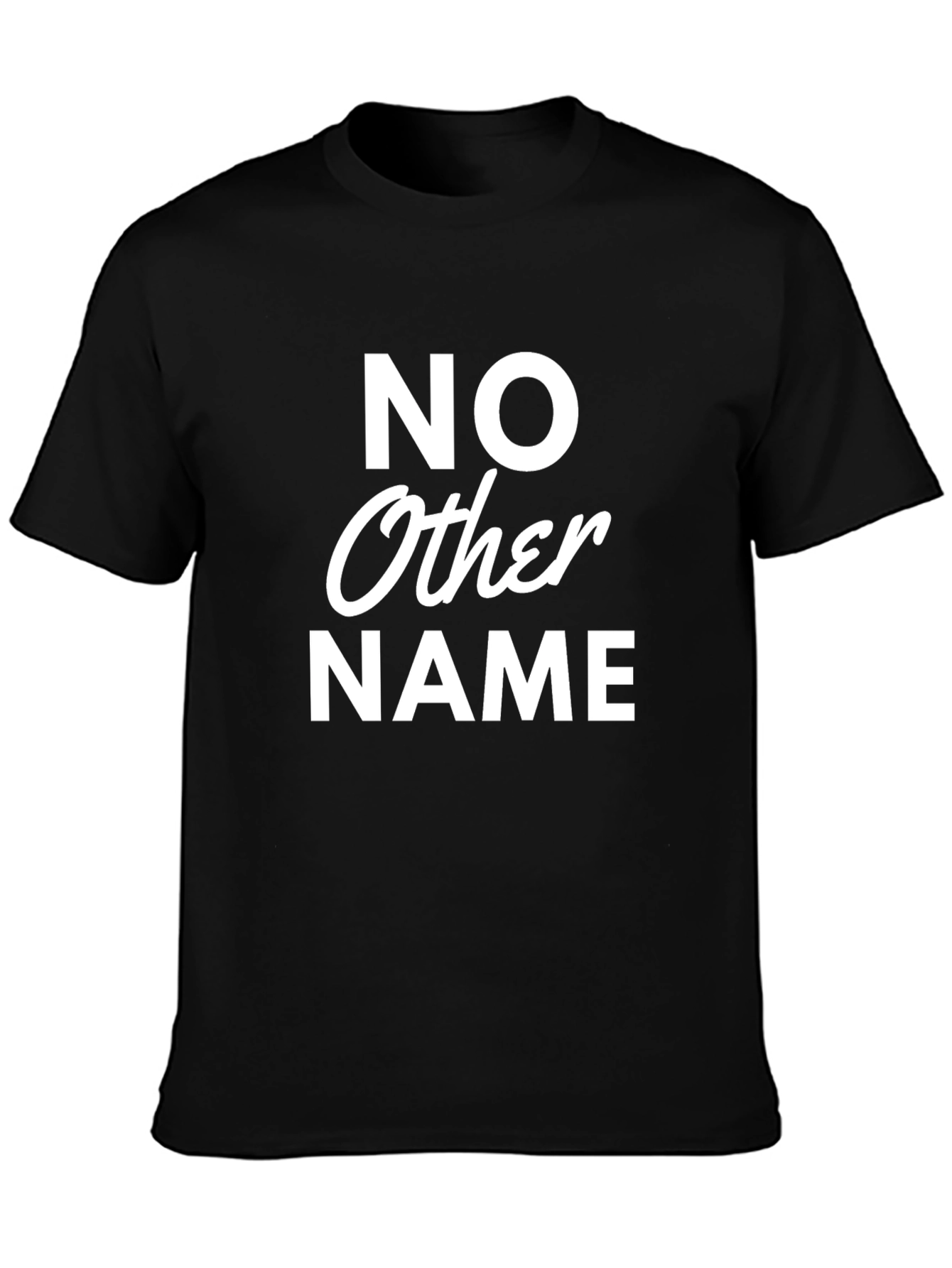 No Other Name Graphic T-Shirt