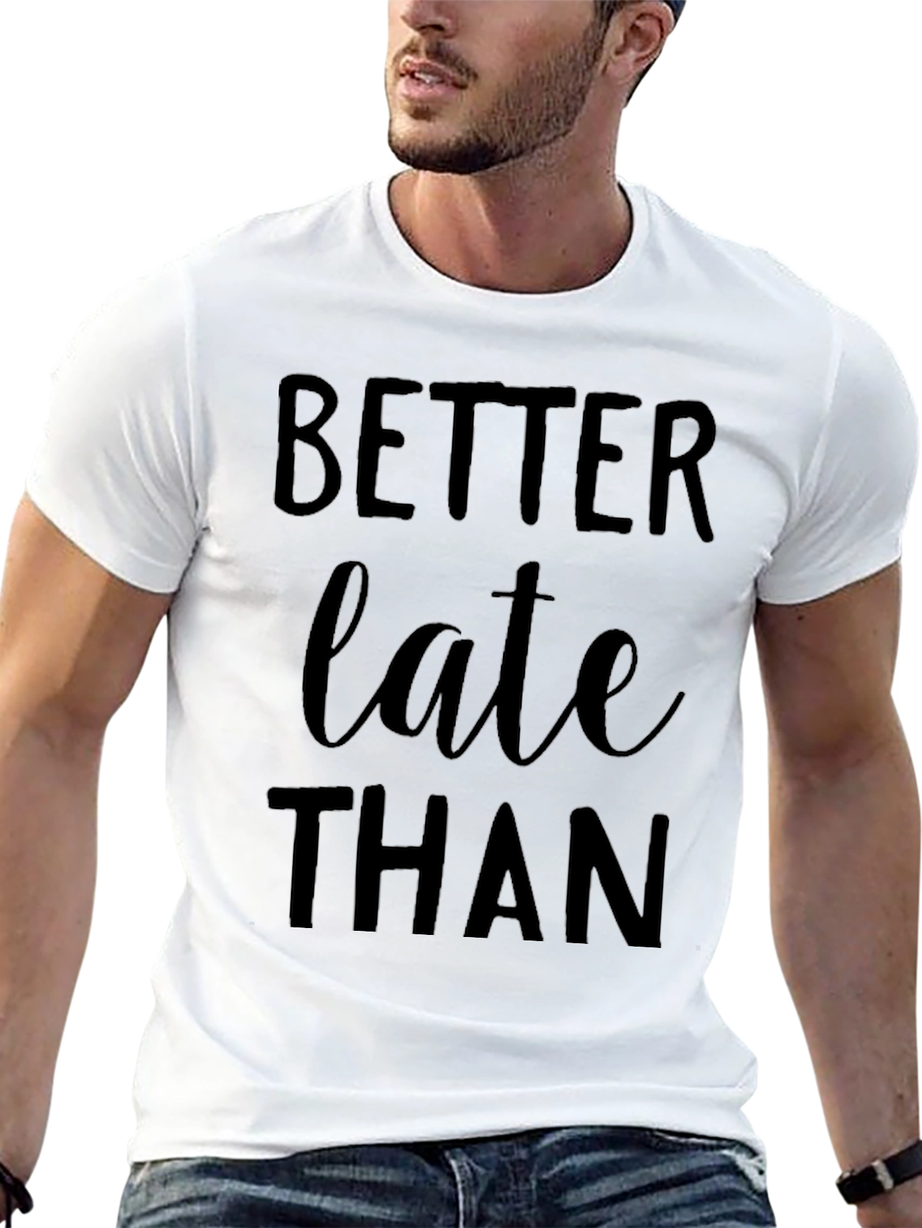 Better Late Than Never Graphic Tee