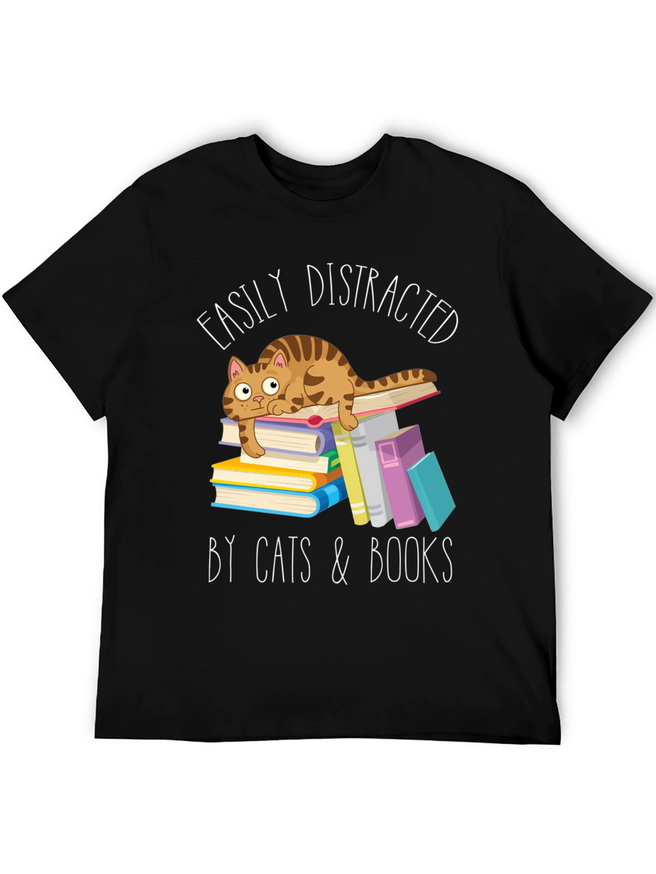 Easily Distracted by Cats and Books T-Shirt