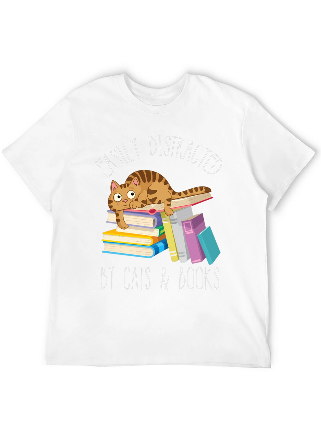 Easily Distracted by Cats and Books T-Shirt