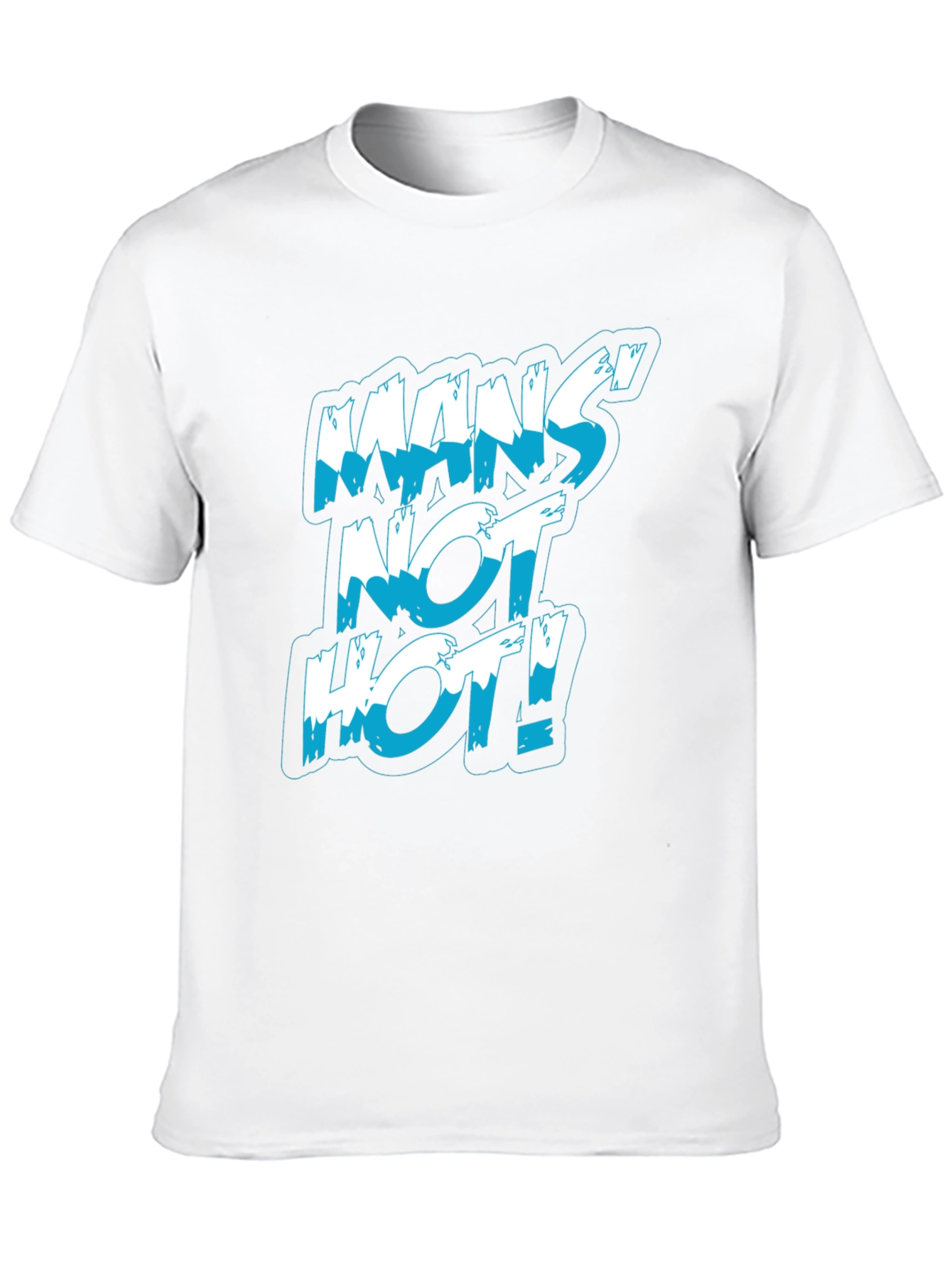 Mans Not Hot! Graphic Print Black T-Shirt