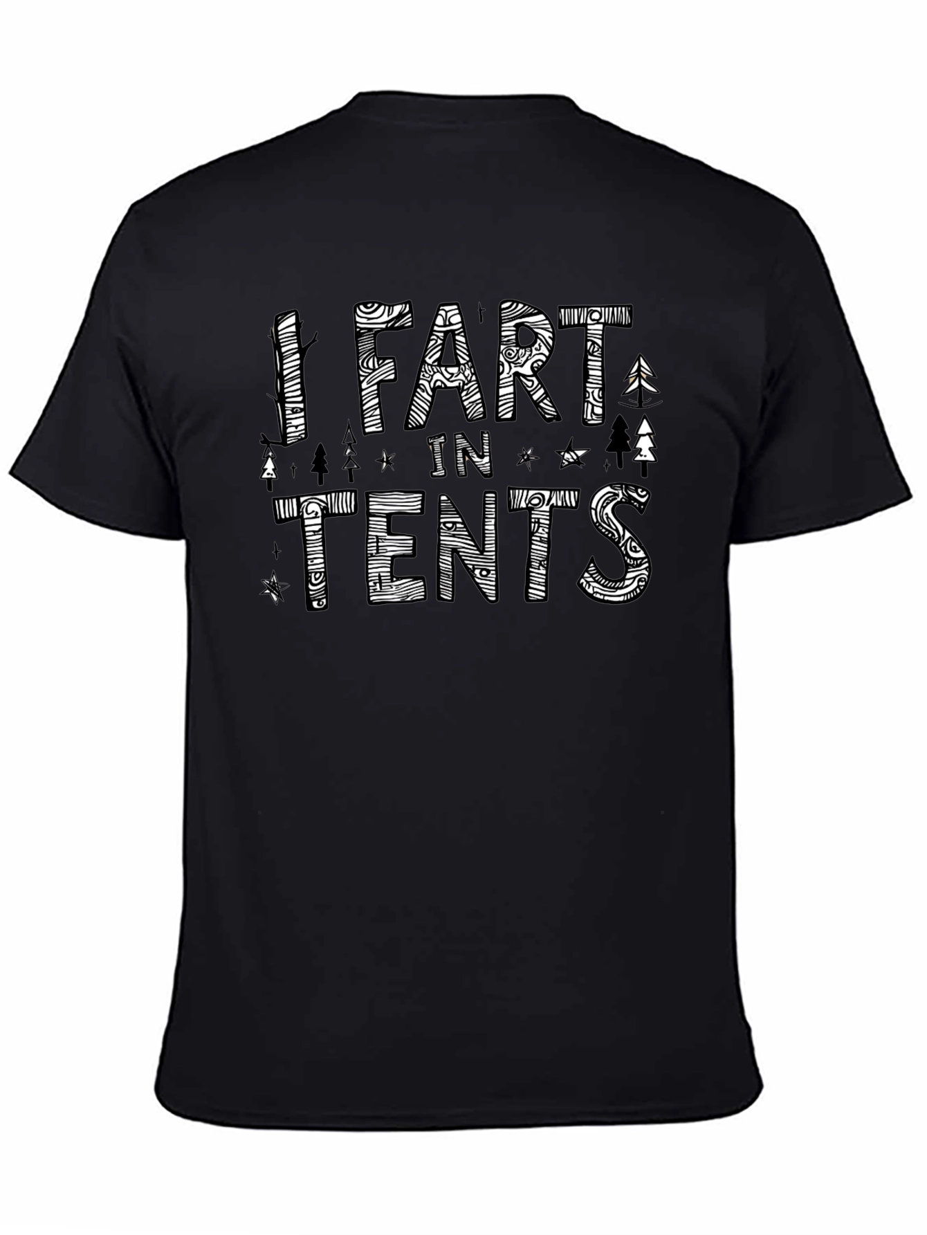 I Fart in Tents Graphic Tee - Funny Camping T-Shirt