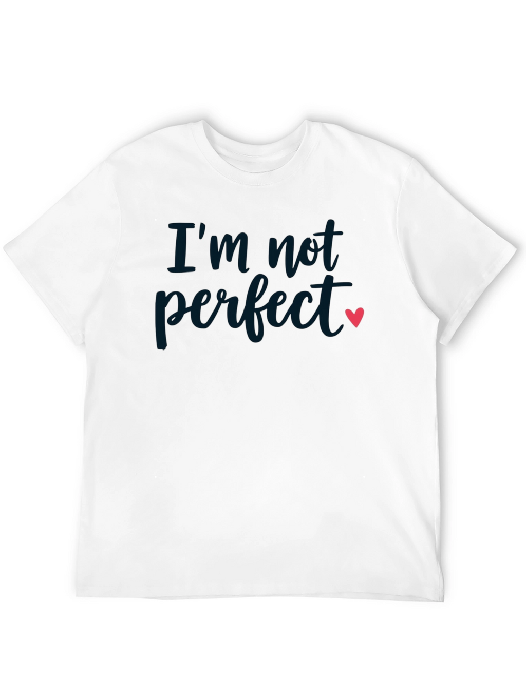Im Not Perfect Heart Graphic Tee
