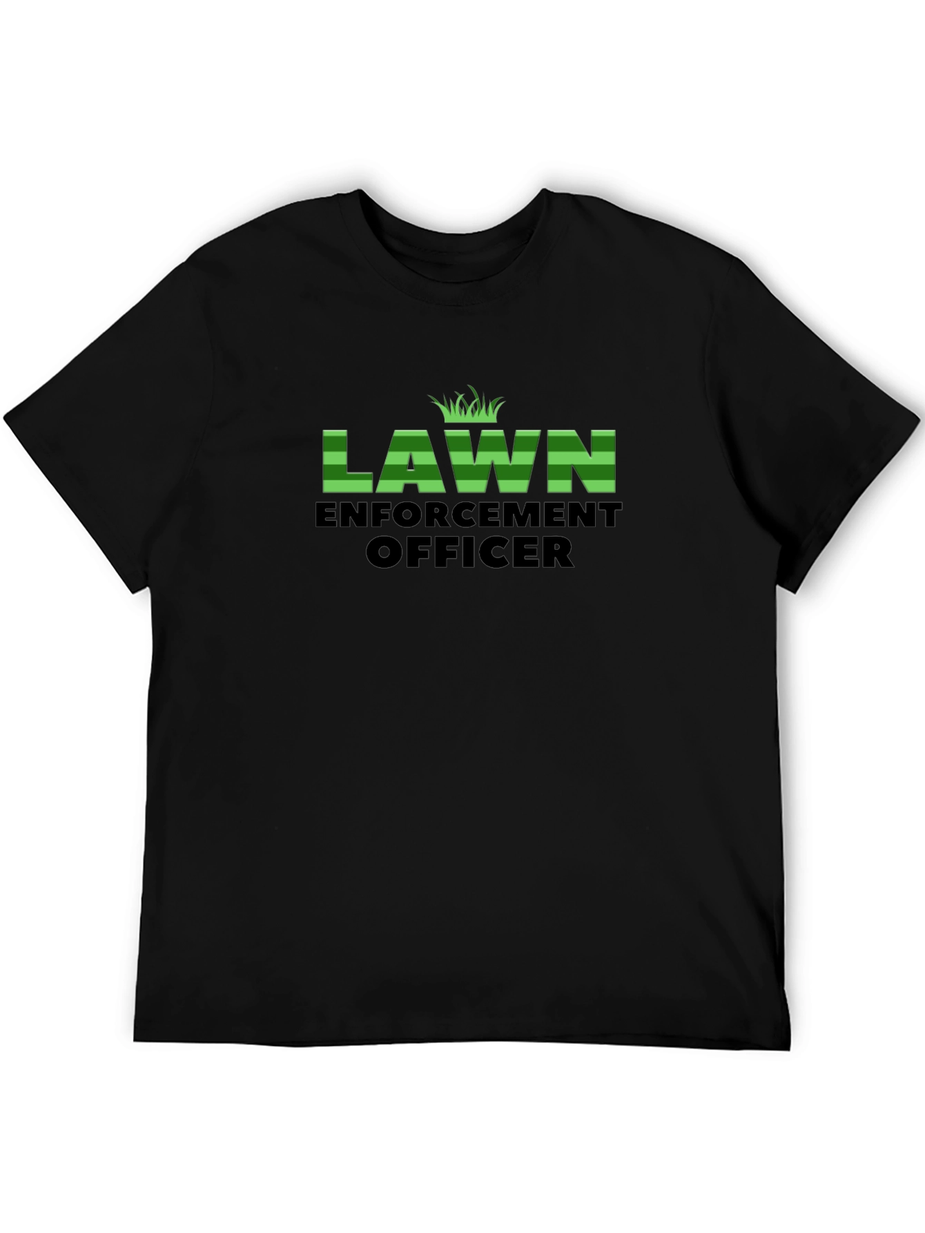Lawn Enforcement Officer Black T-Shirt