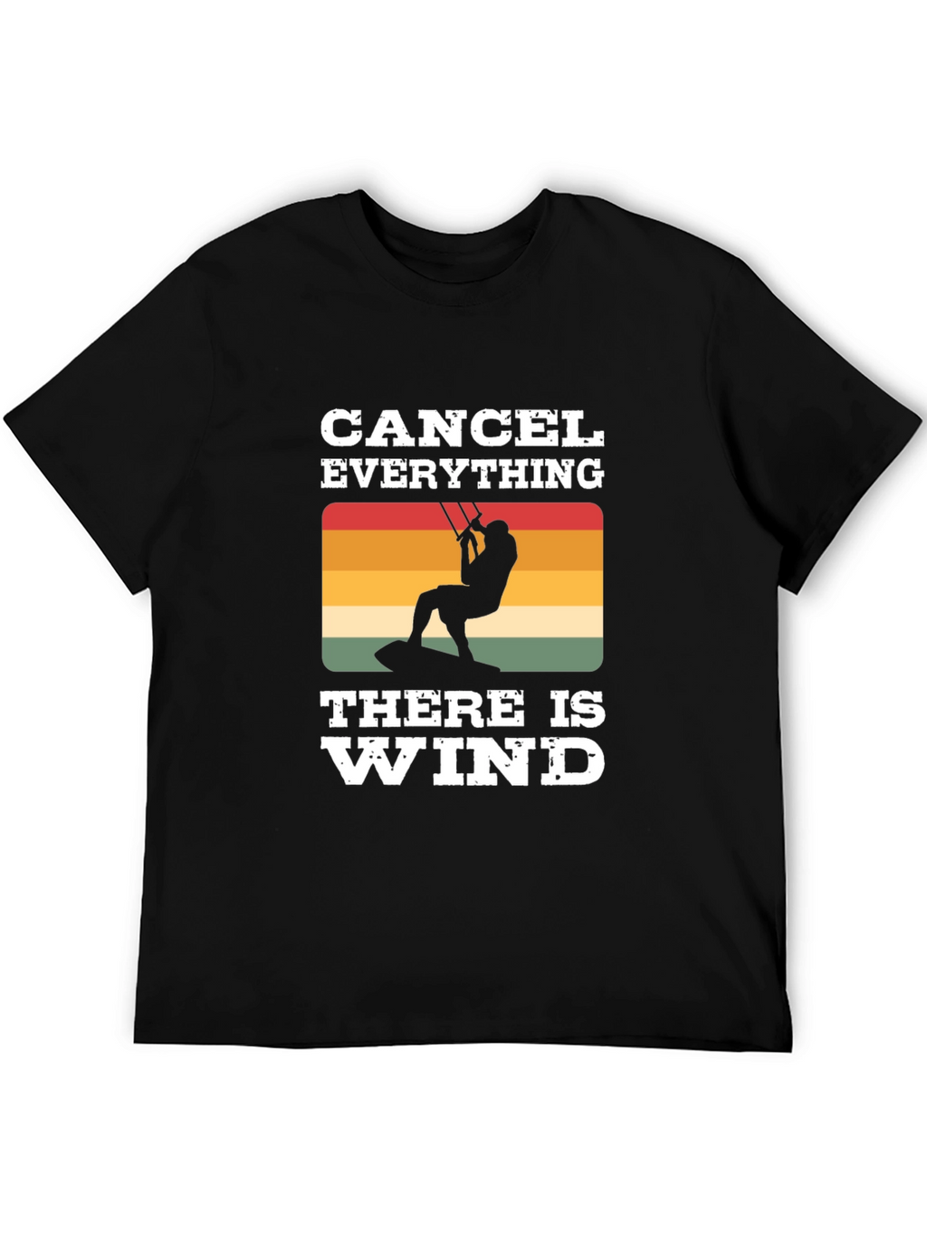 Cancel Everything Wind T-Shirt