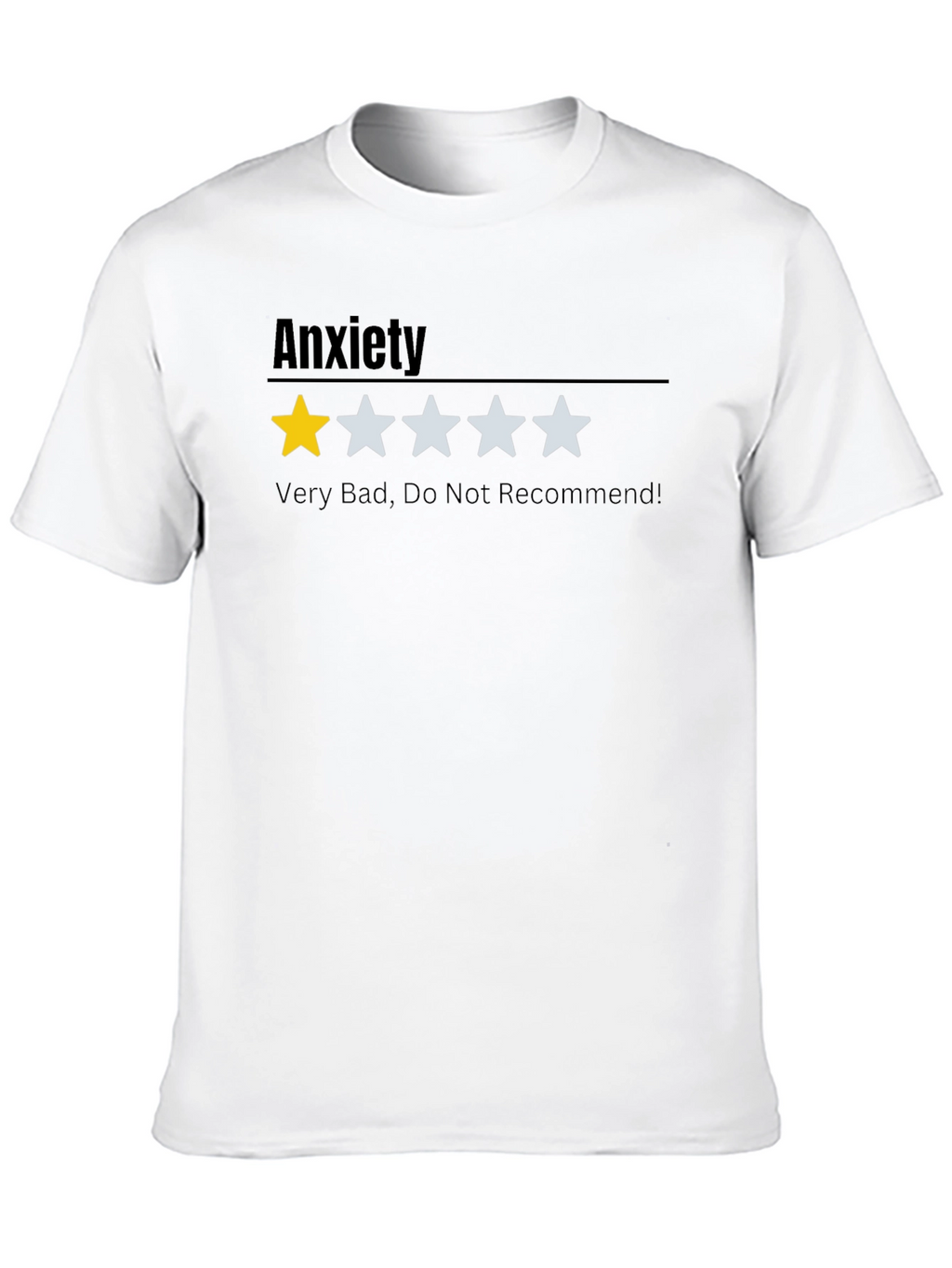Anxiety One Star Rating T-Shirt