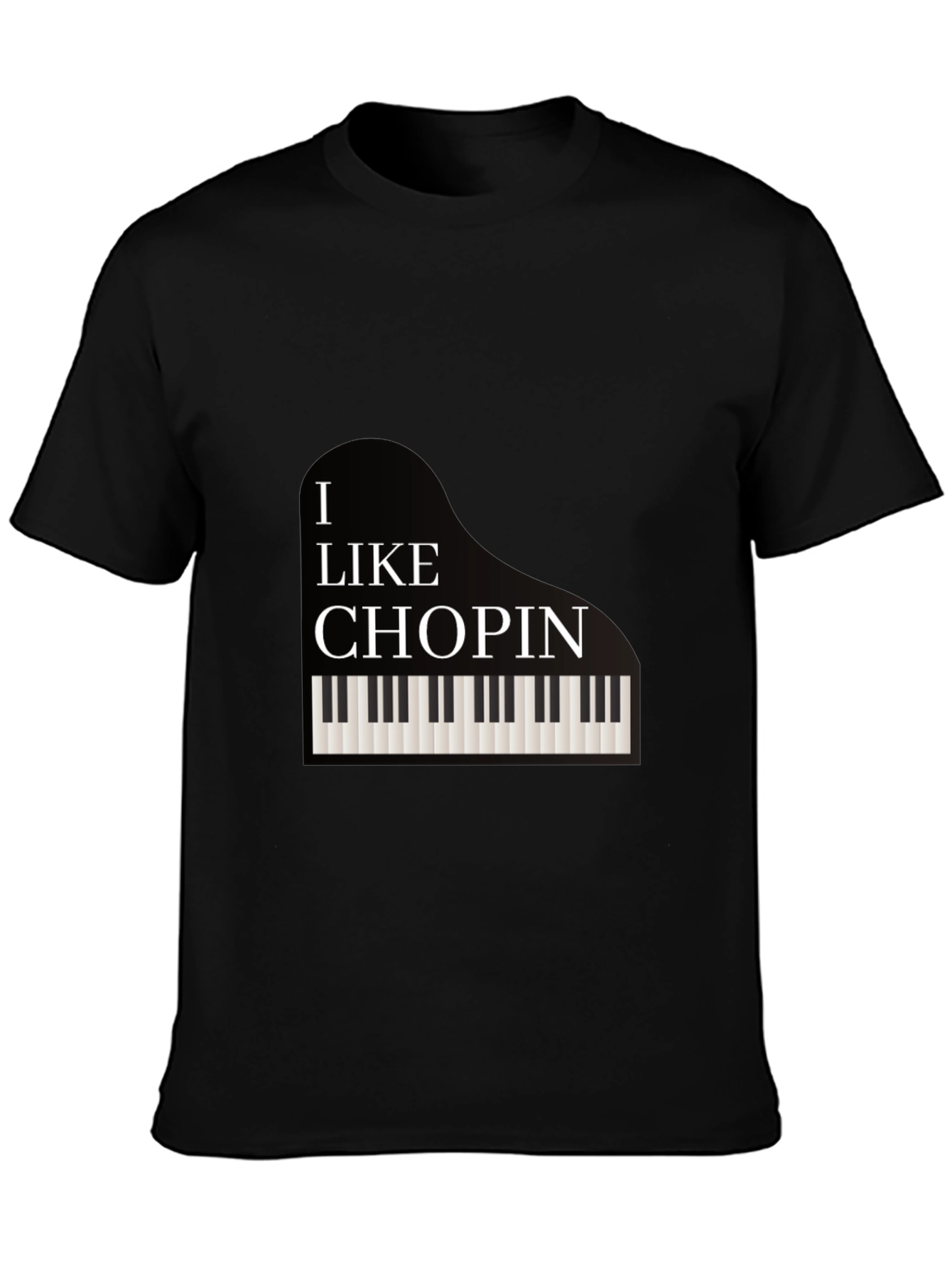 I Like Chopin Piano T-Shirt - Music Lover Tee