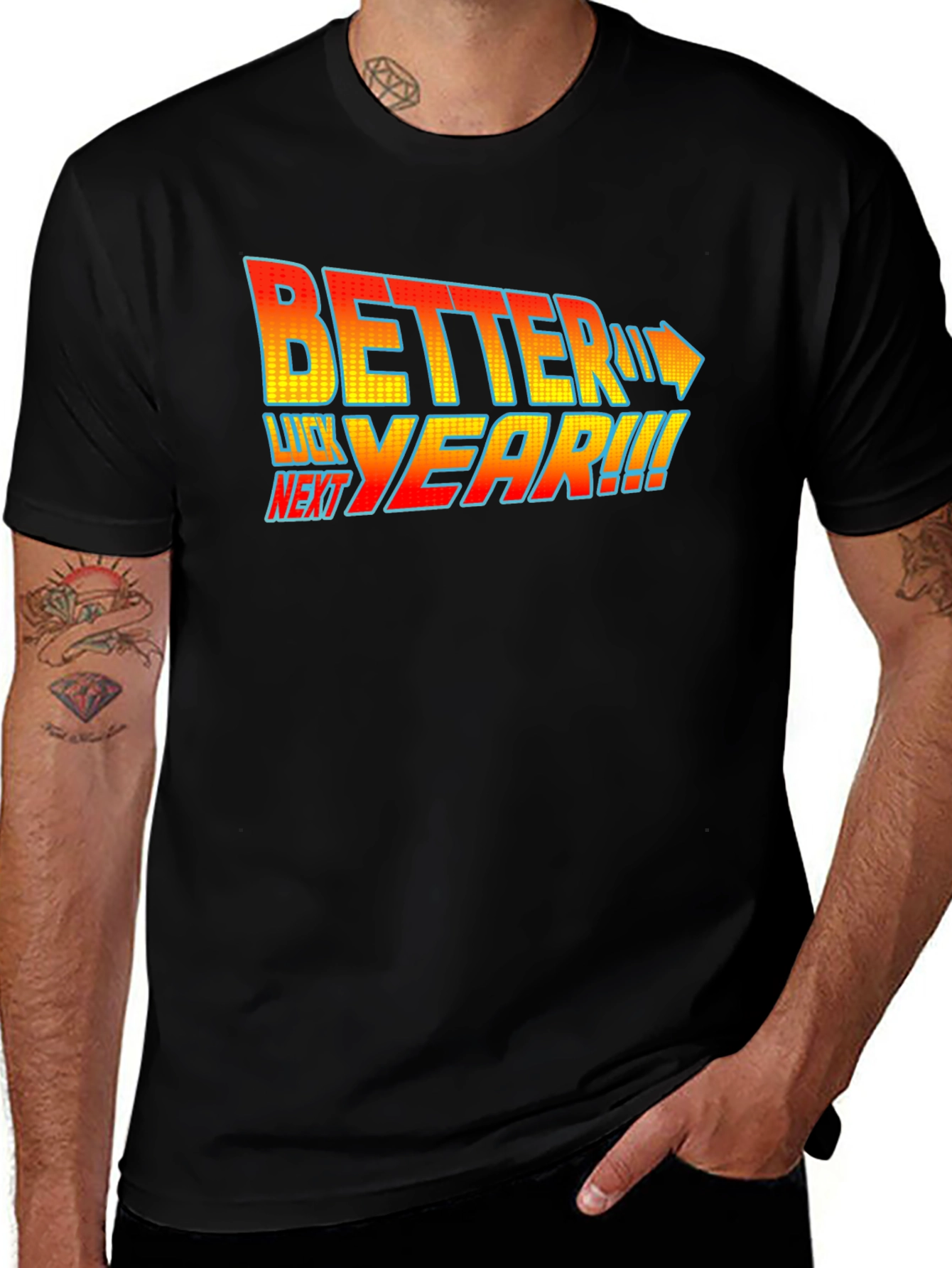 Better Luck Next Year T-Shirt