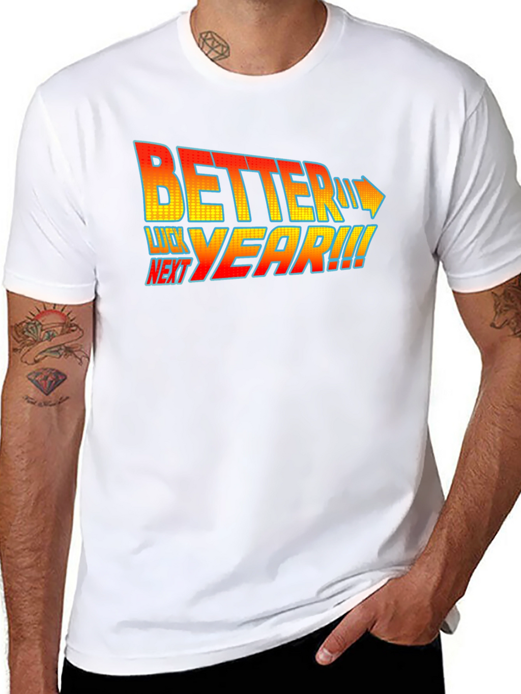 Better Luck Next Year T-Shirt