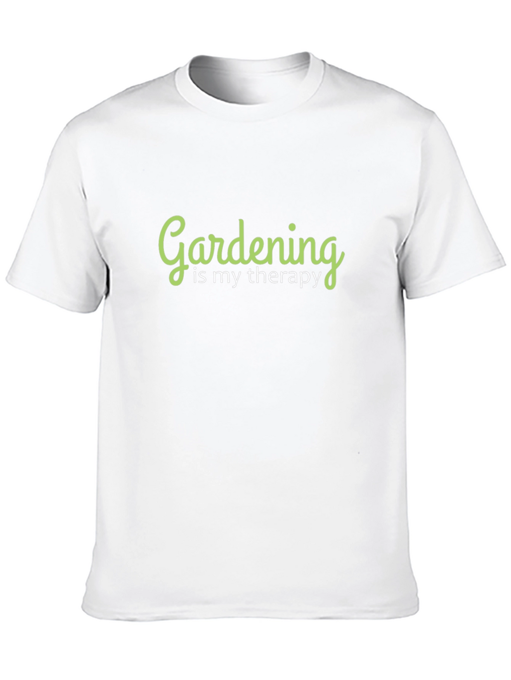 Gardening is My Therapy Graphic T-Shirt