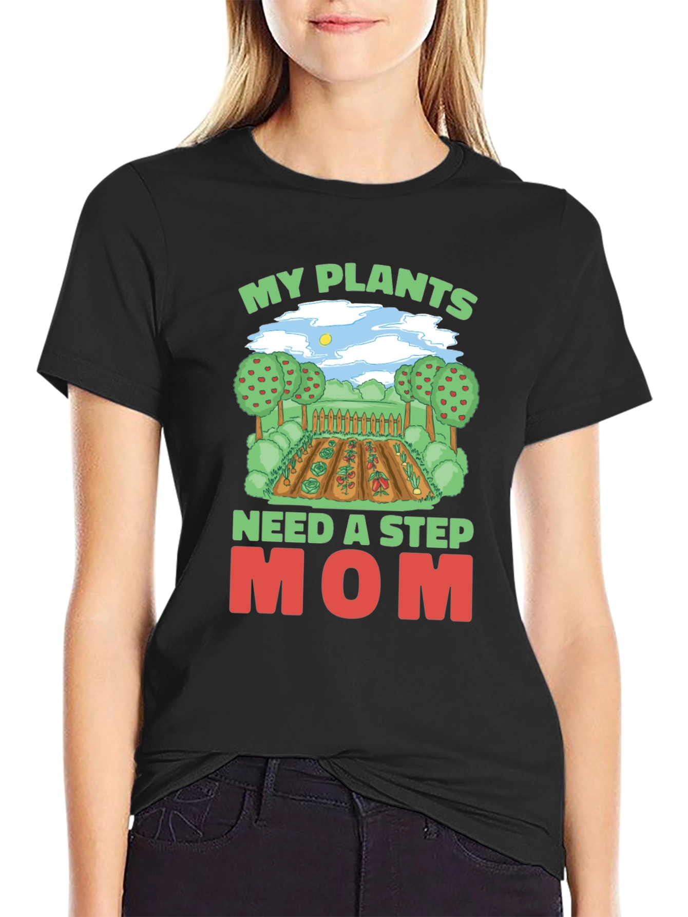 My Plants Need A Step Mom T-Shirt Gardening Tee