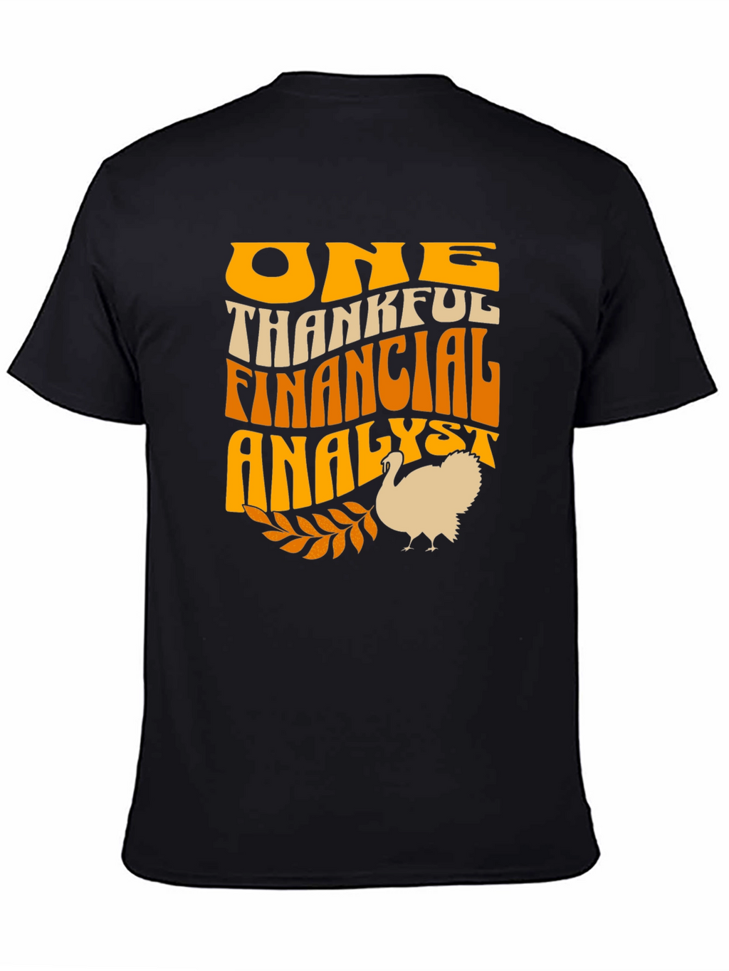 One Thankful Financial Analyst Turkey T-Shirt
