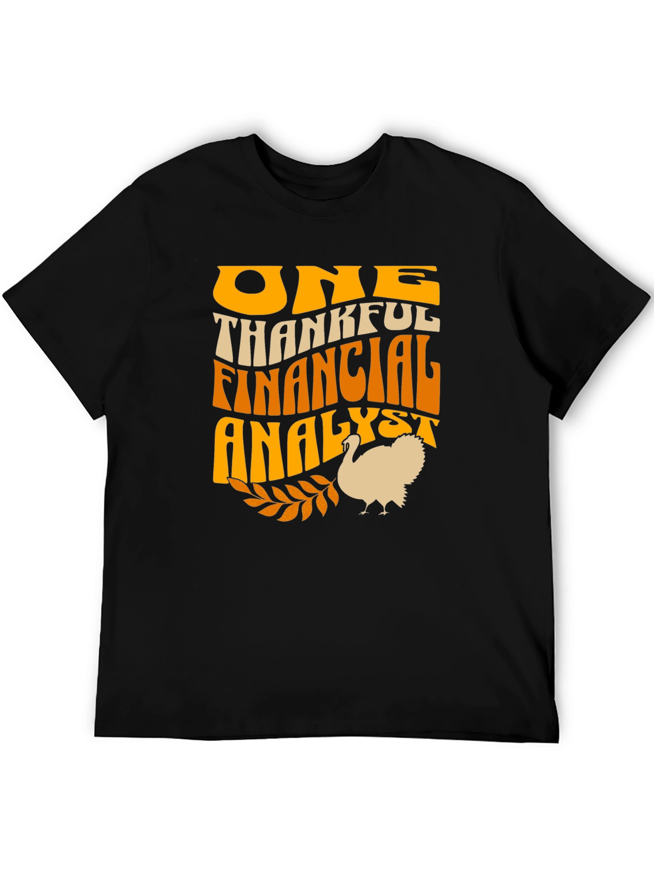 One Thankful Financial Analyst Turkey T-Shirt