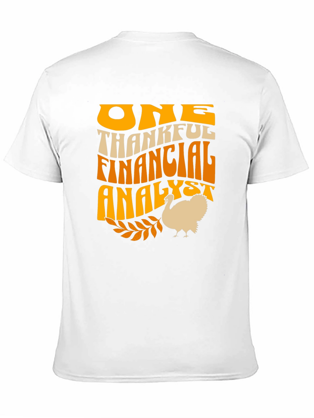 One Thankful Financial Analyst Turkey T-Shirt