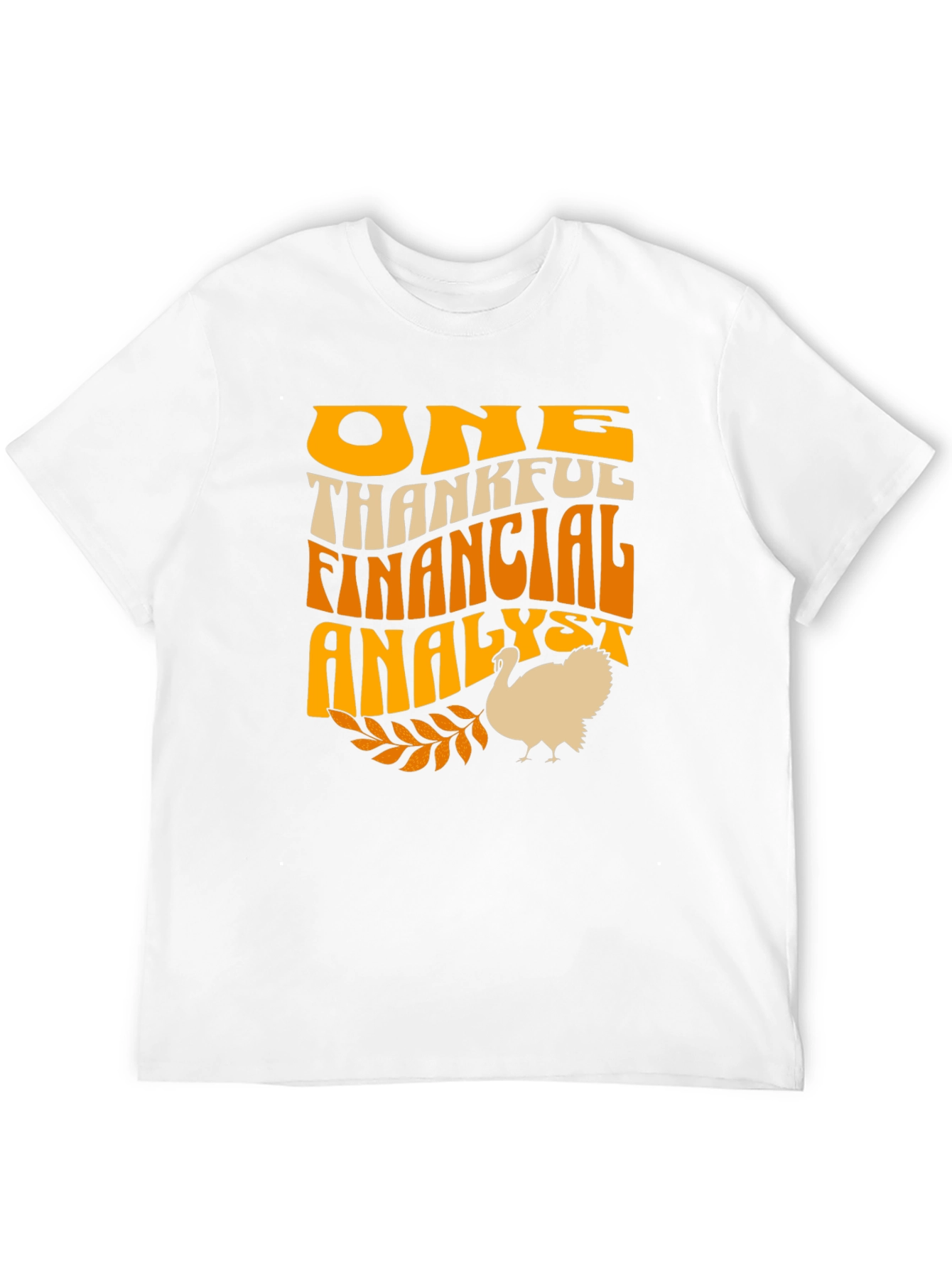 One Thankful Financial Analyst Turkey T-Shirt
