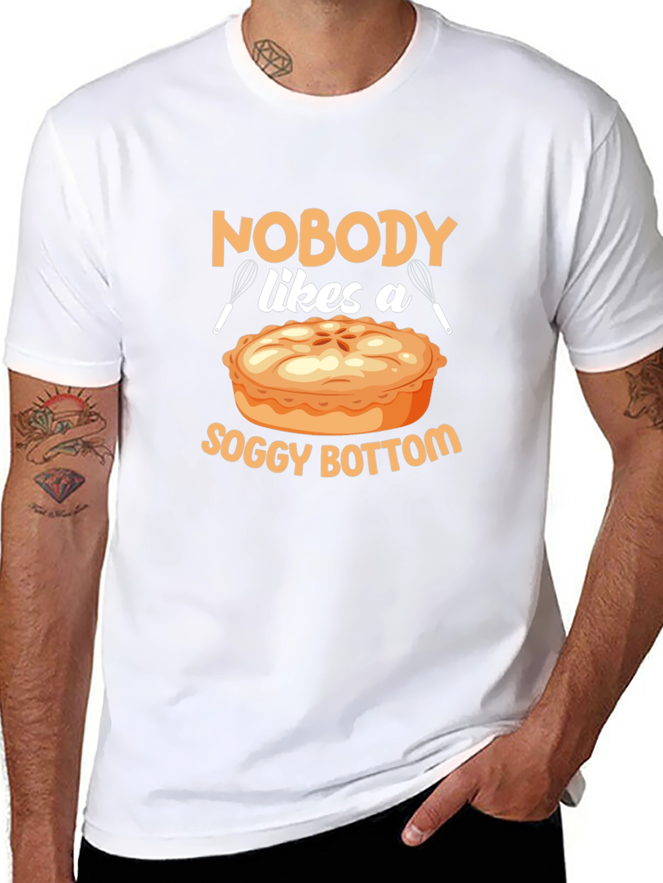 Nobody Likes a Soggy Bottom T-Shirt