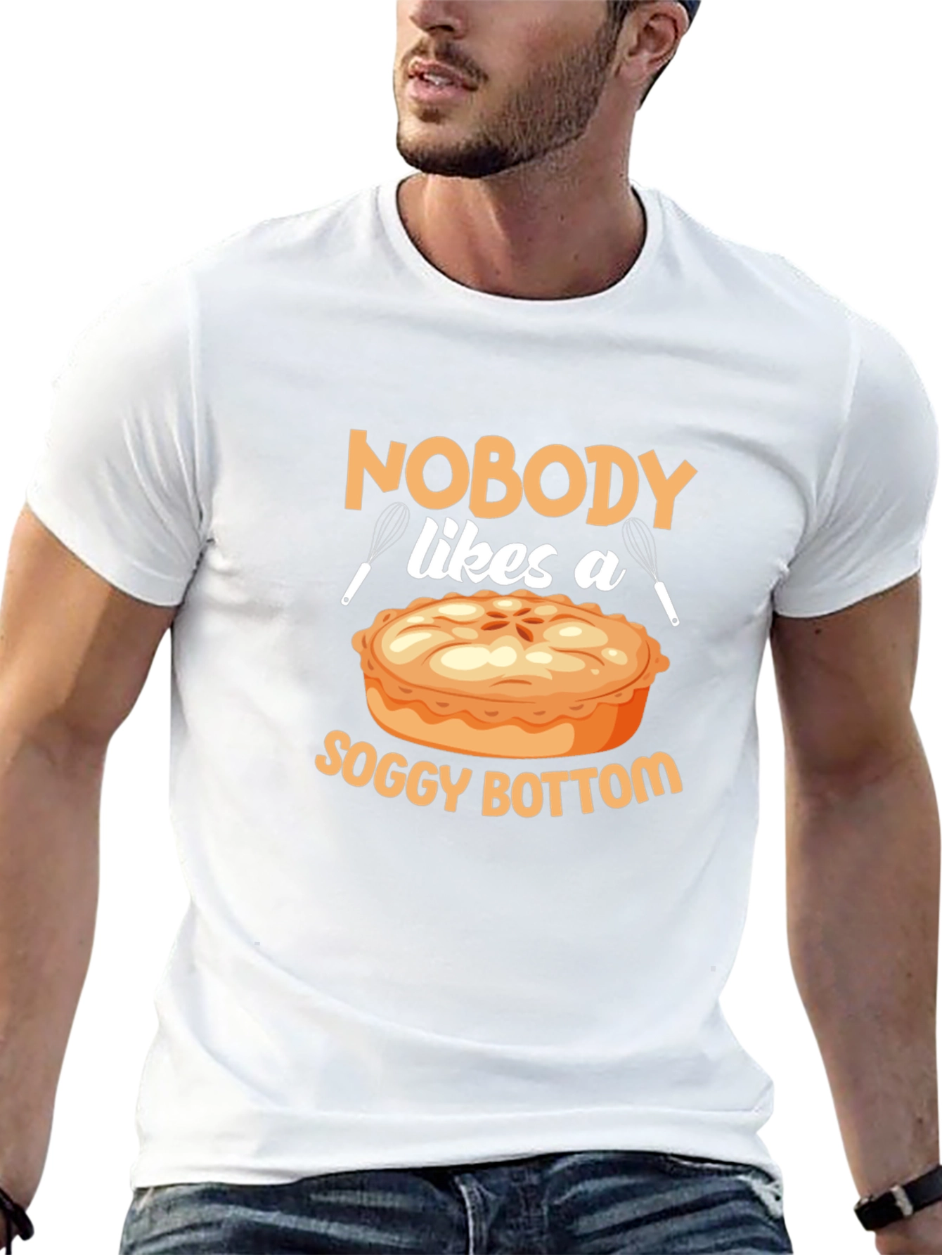 Nobody Likes a Soggy Bottom T-Shirt