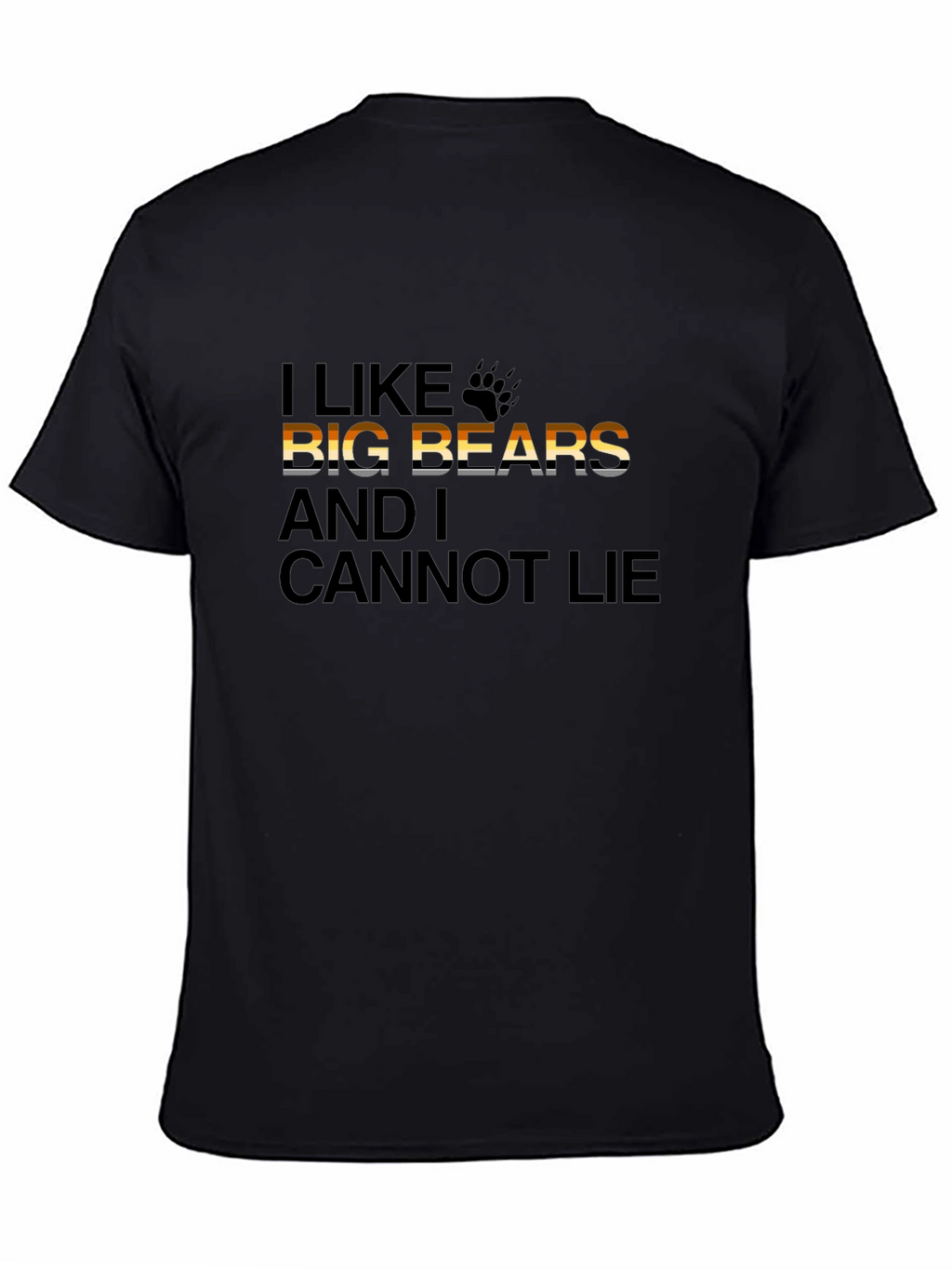 I Like Big Bears T-Shirt