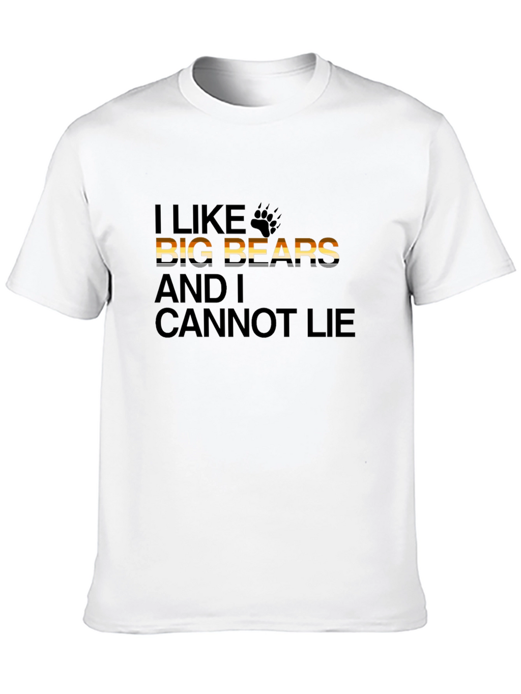 I Like Big Bears T-Shirt