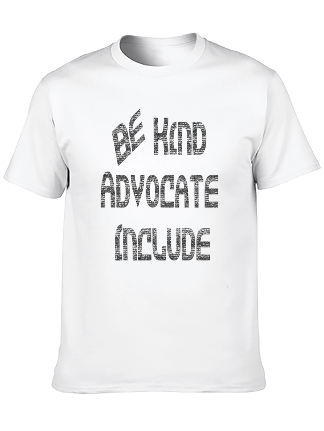Be Kind Advocate Include Graphic Tee