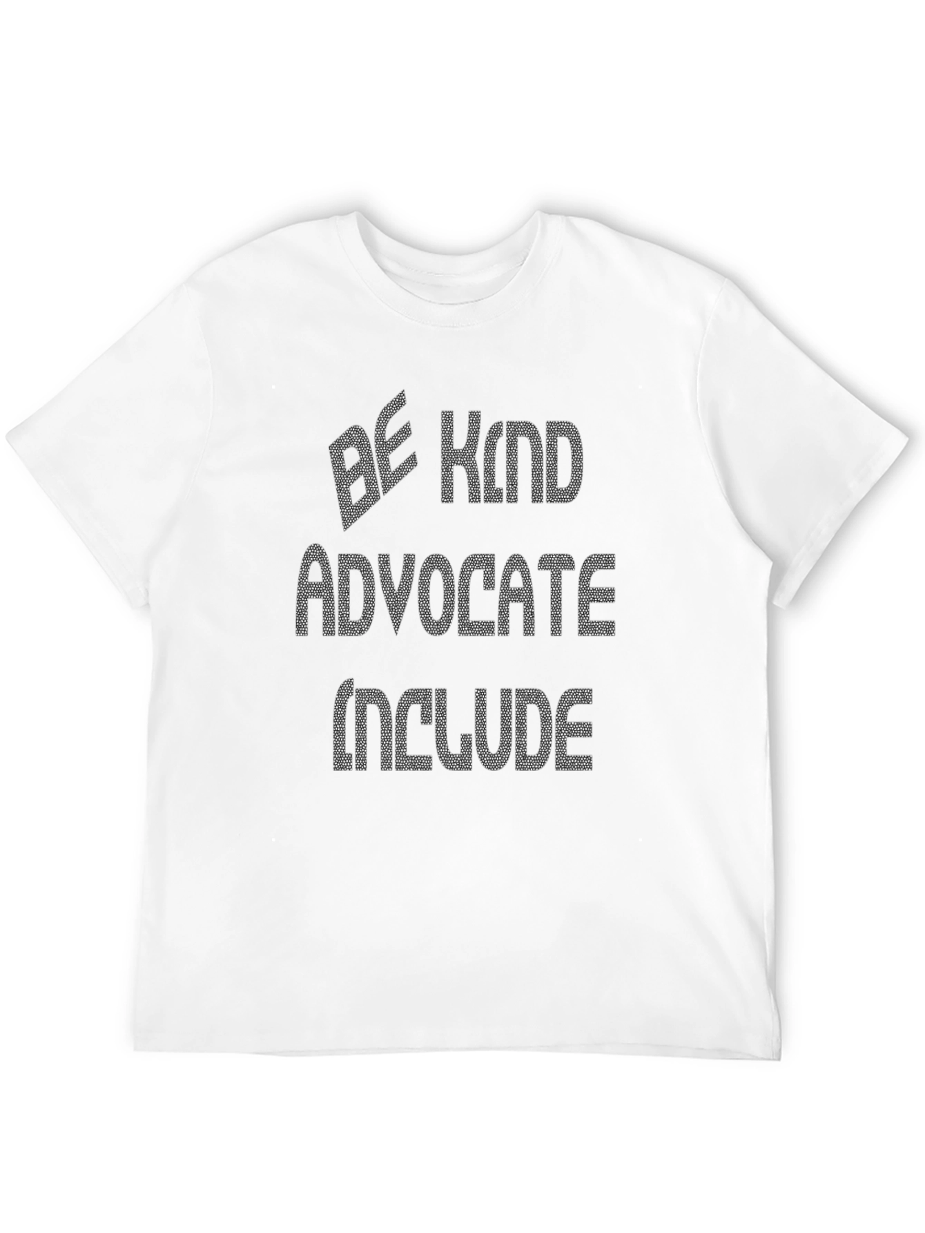 Be Kind Advocate Include Graphic Tee
