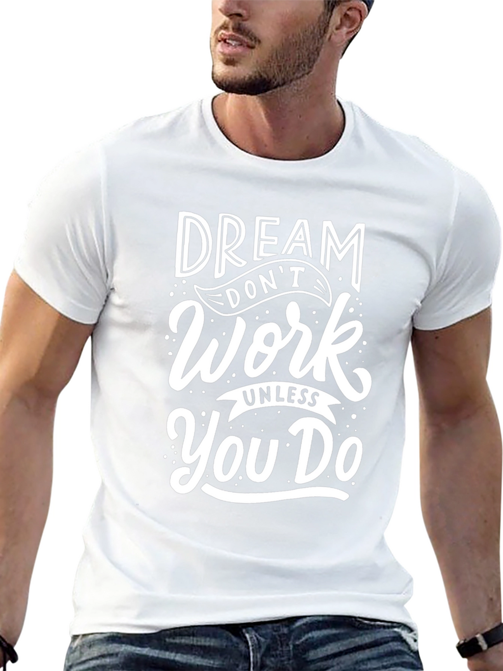 Dream Work T-Shirt