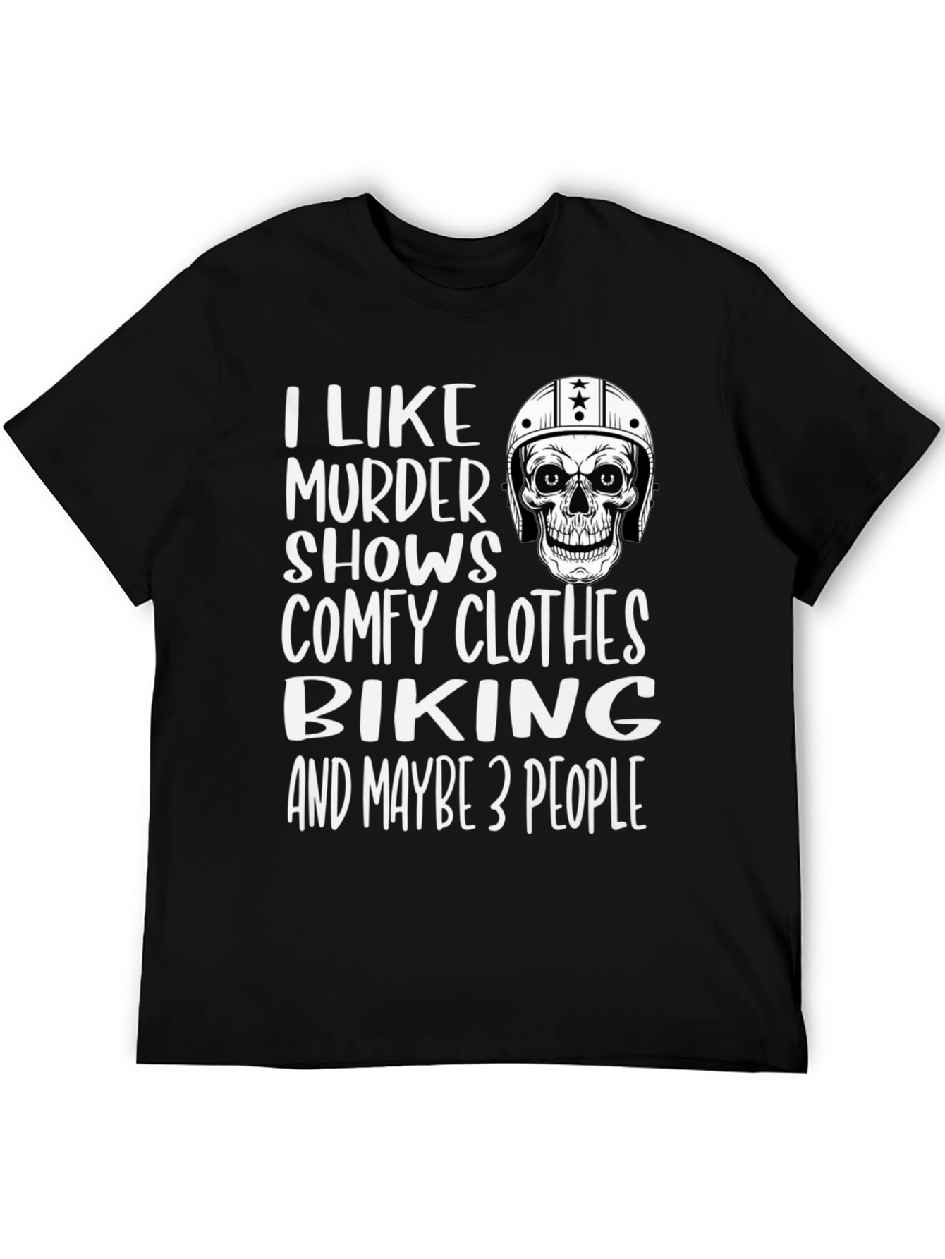 Murder Shows & Biking T-Shirt