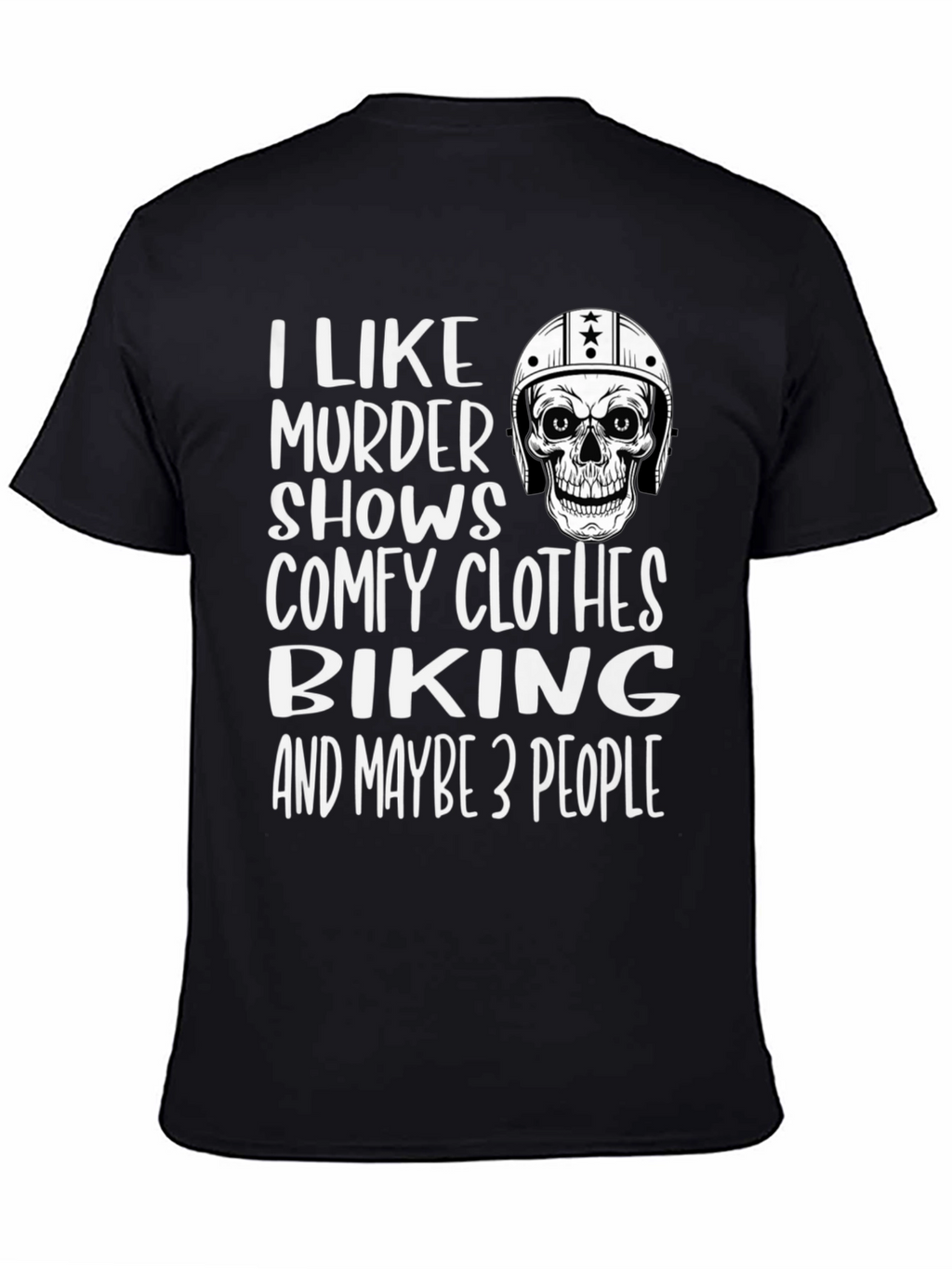Murder Shows & Biking T-Shirt