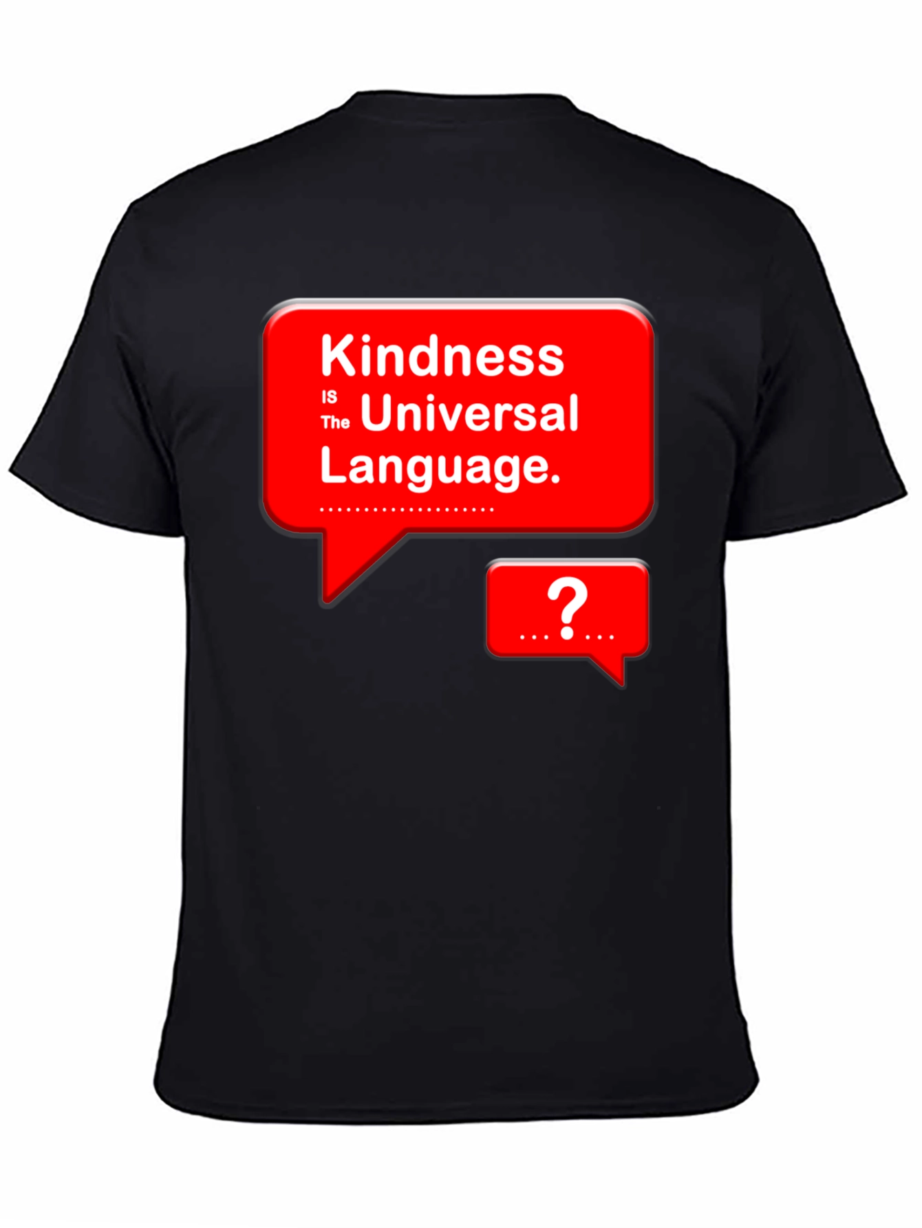 Kindness is Universal Language T-Shirt