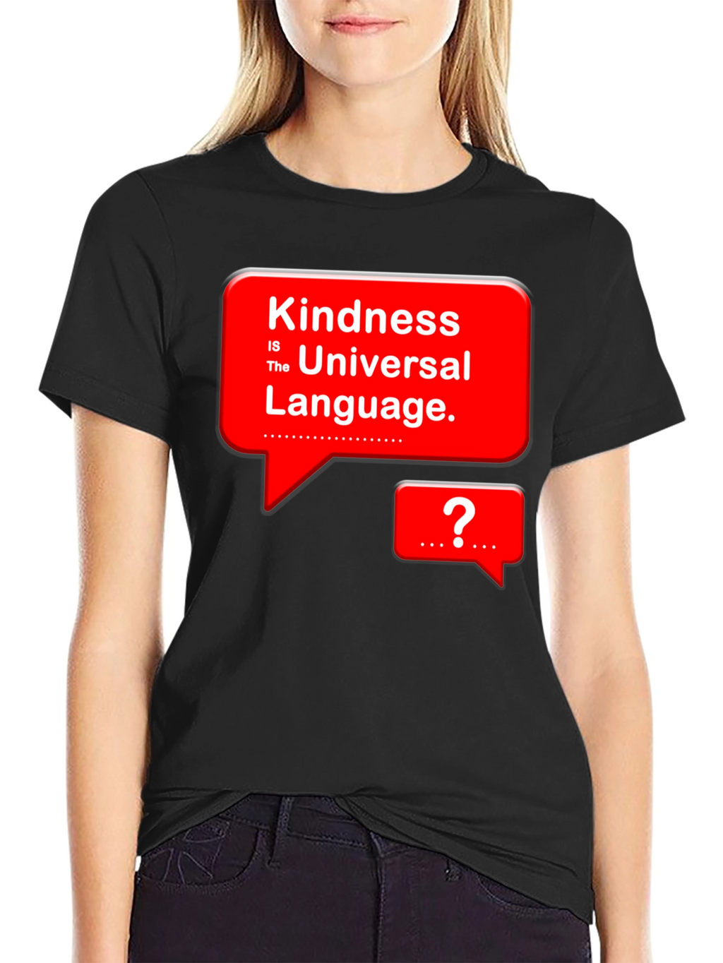 Kindness is Universal Language T-Shirt