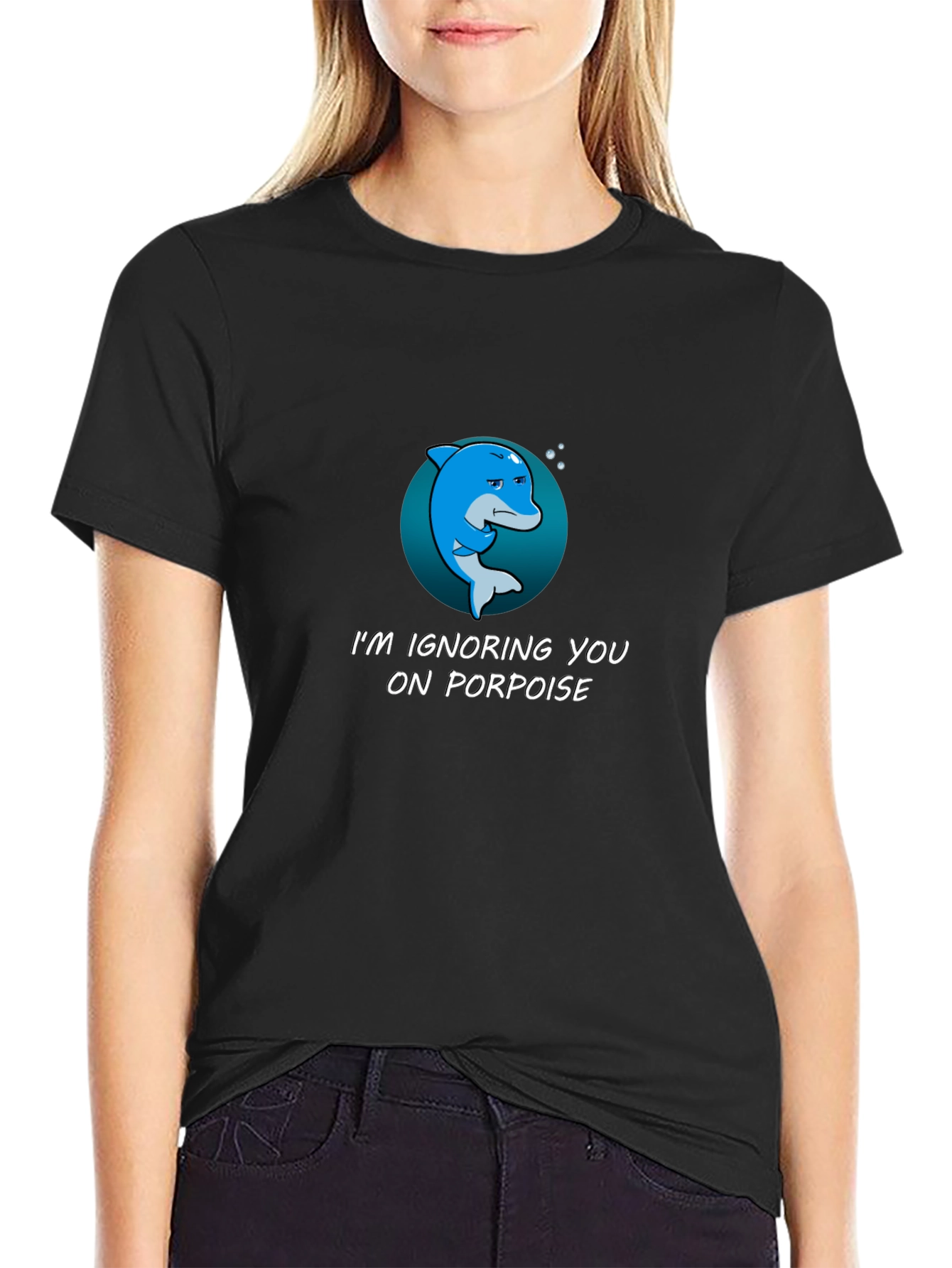 Ignoring You On Porpoise Graphic T-Shirt