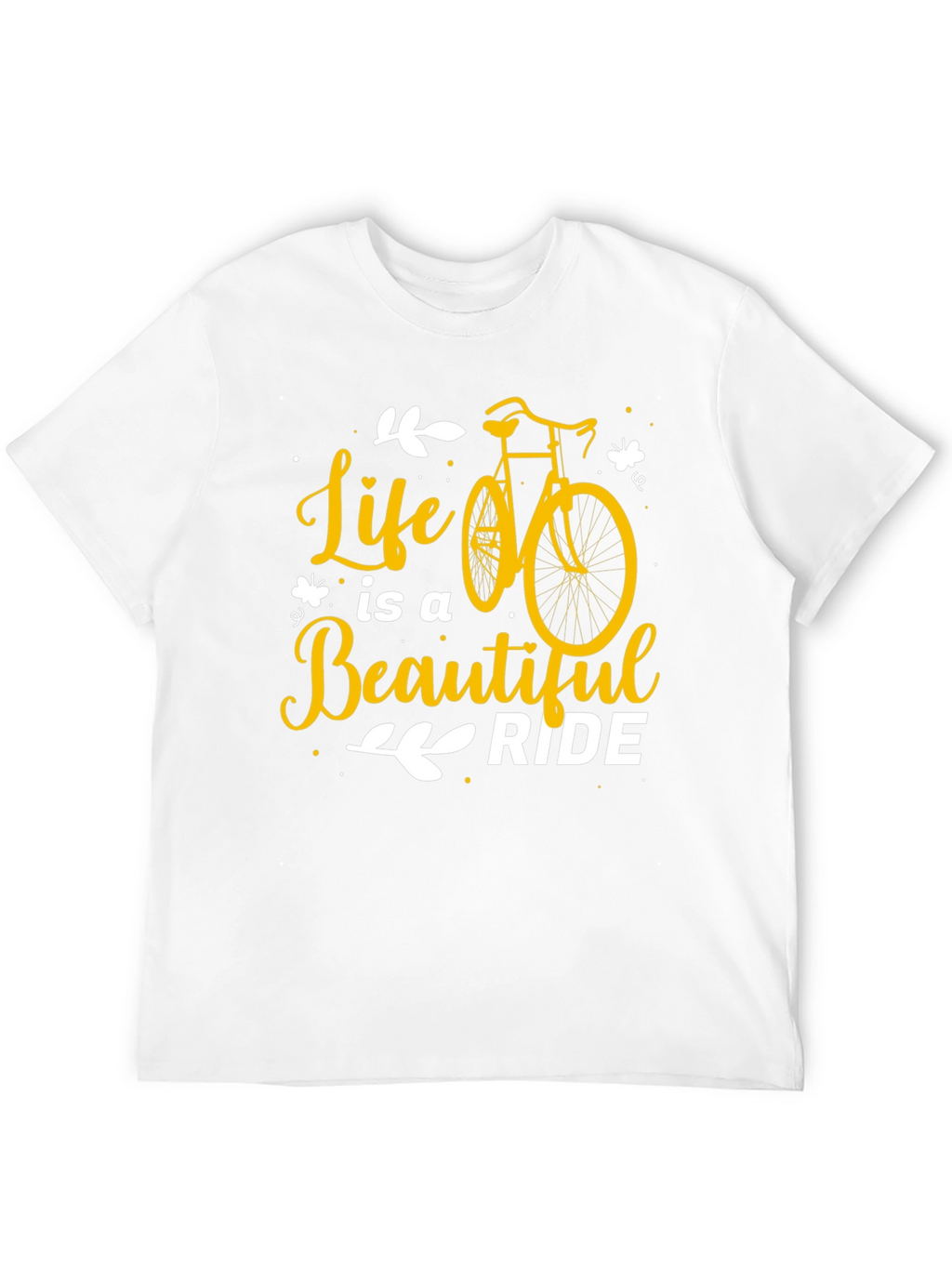 Life is a Beautiful Ride T-Shirt