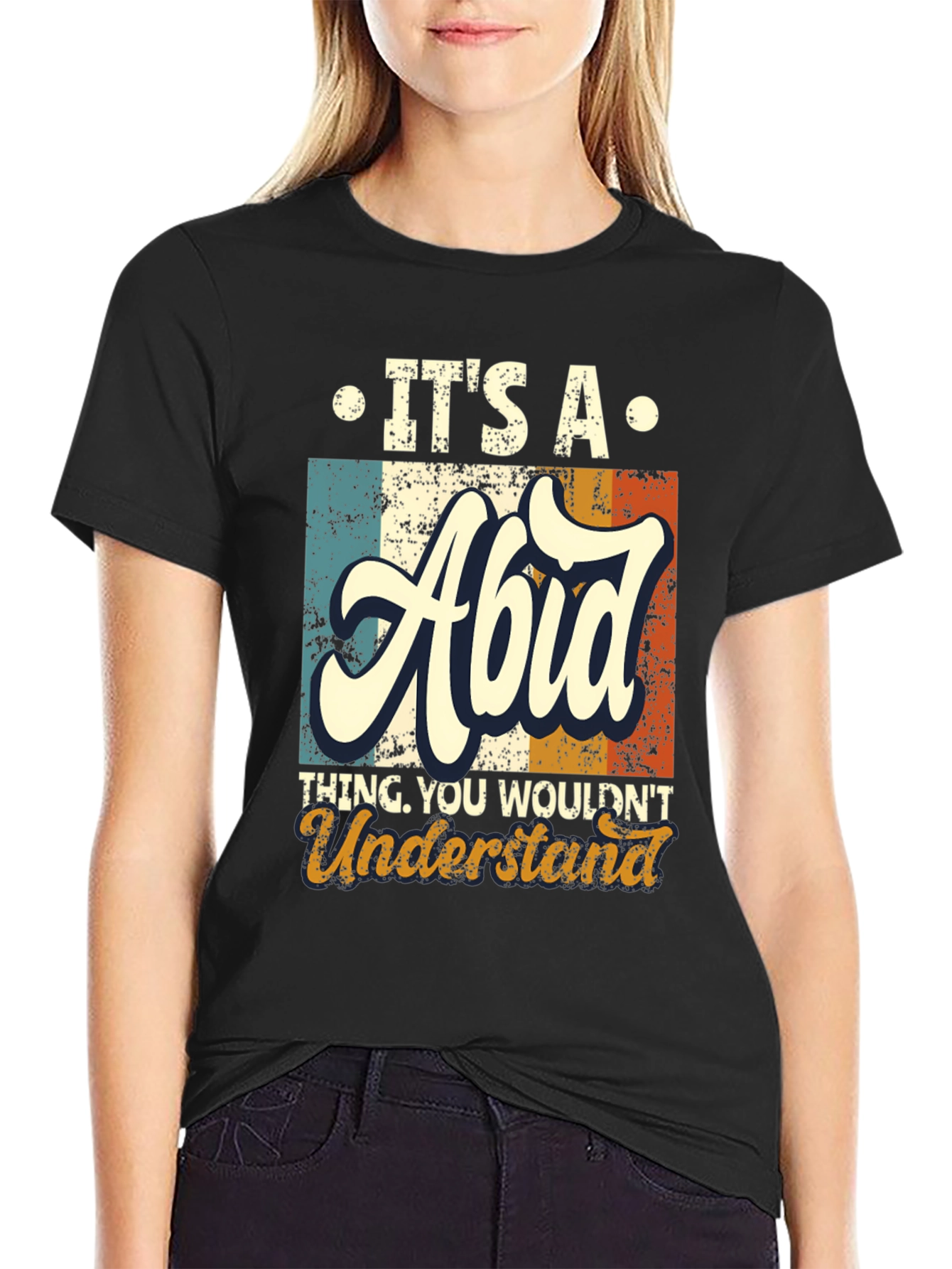 Its A Abid Thing You Wouldnt Understand T-Shirt