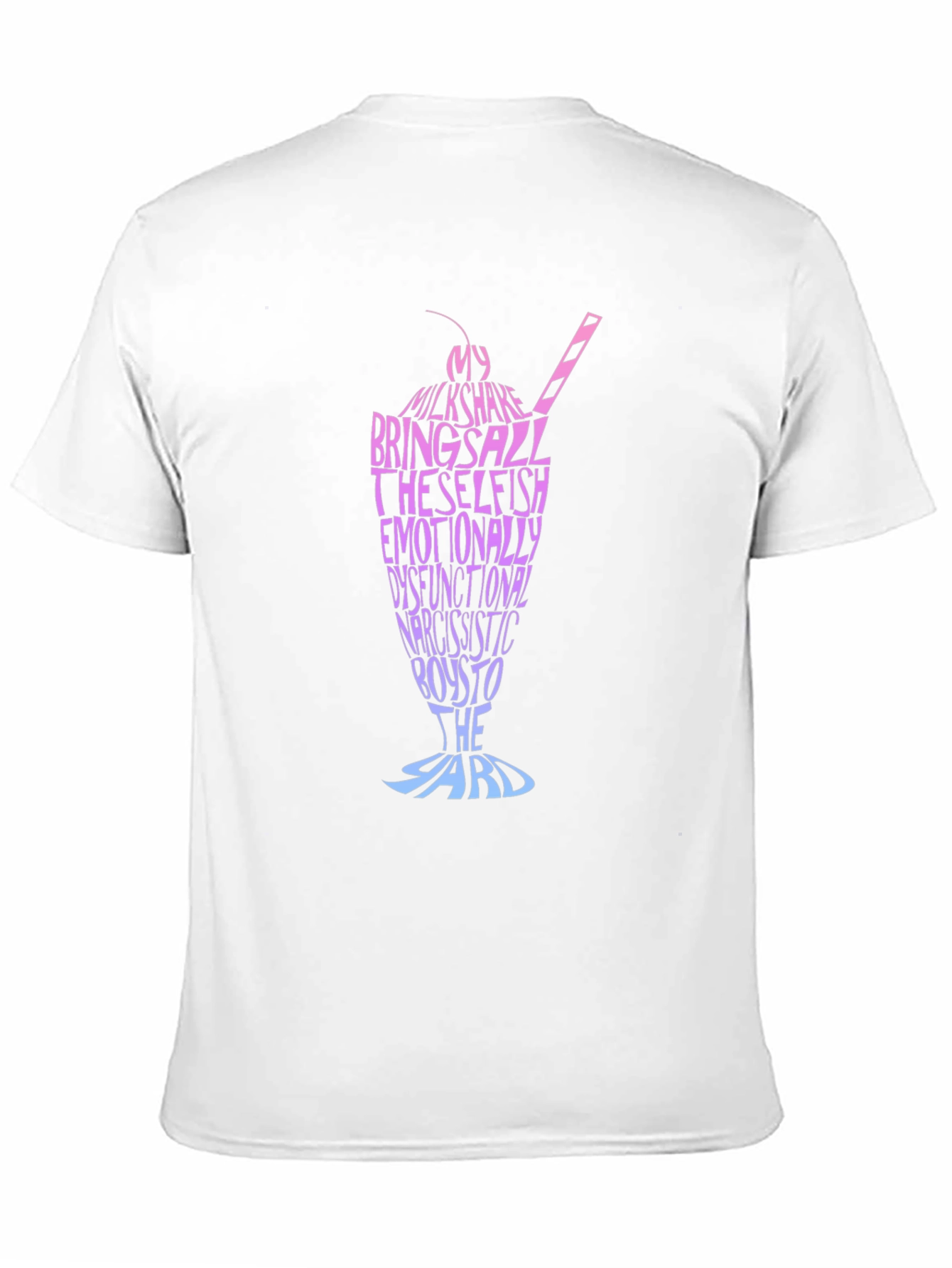 Funny Milkshake T-Shirt Brings All The Boys