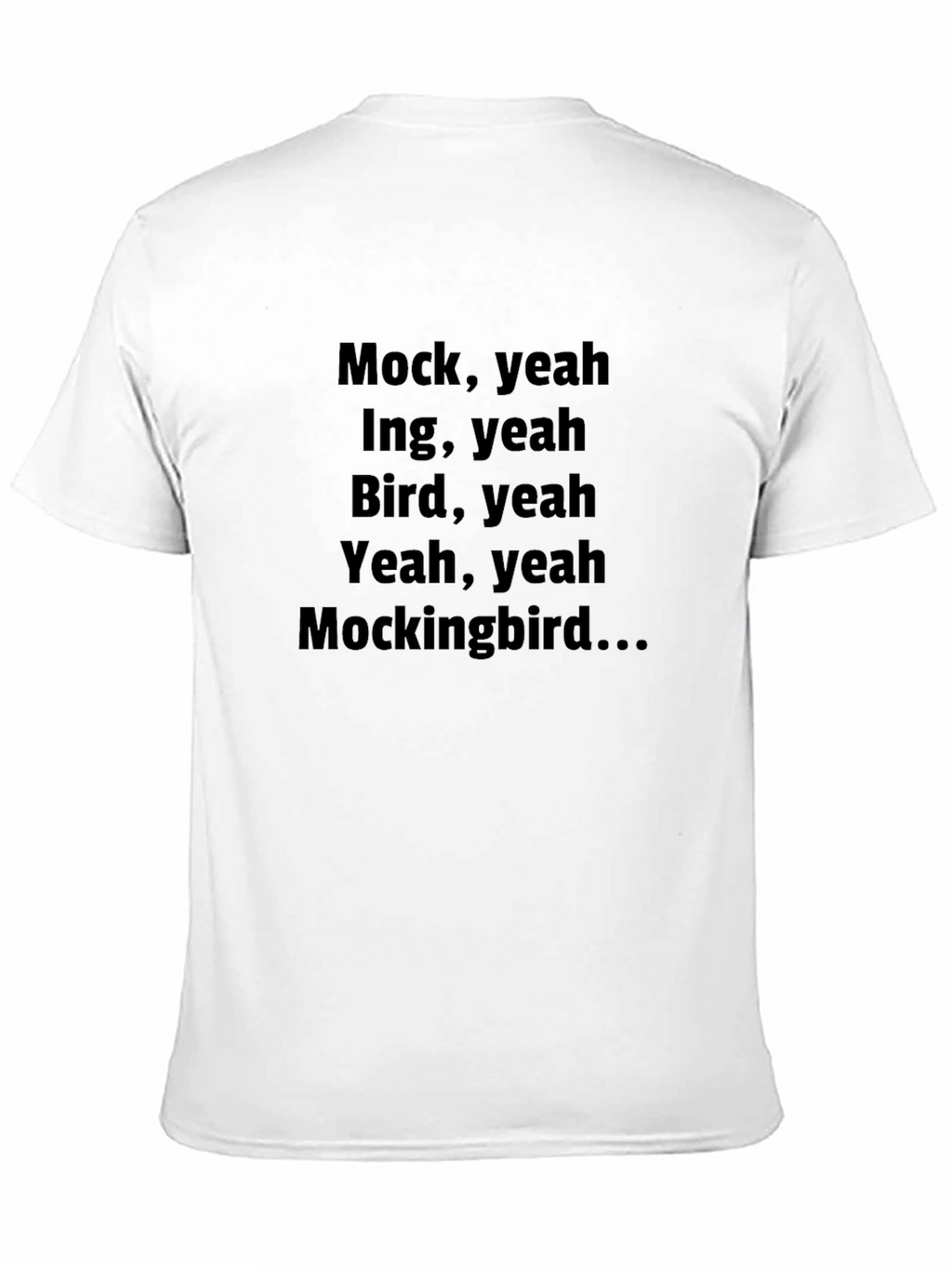 Mockingbird Lyric T-Shirt - Black