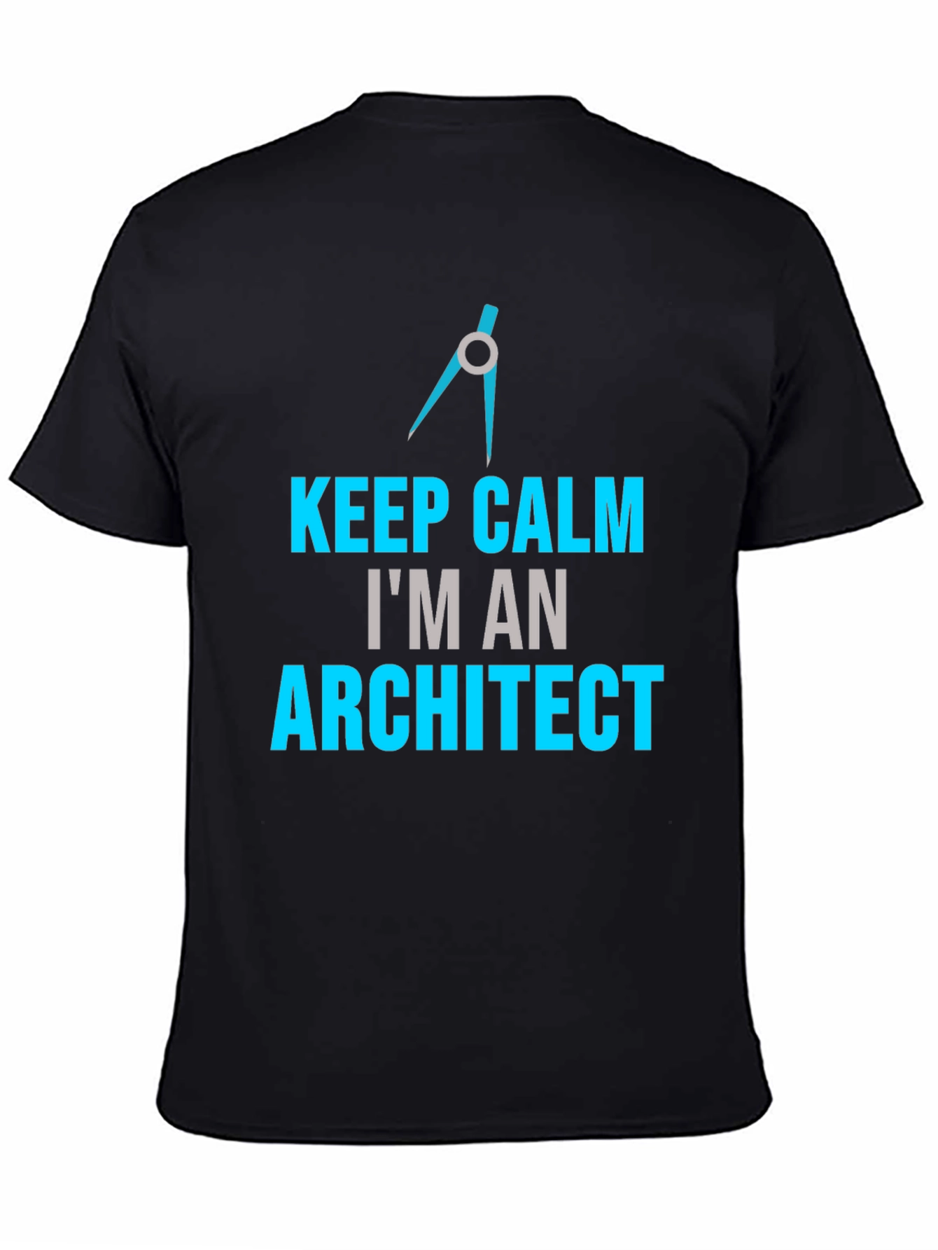 Keep Calm Im an Architect T-Shirt - Black Graphic Tee