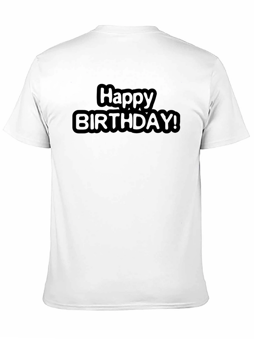 Happy Birthday Black T-Shirt