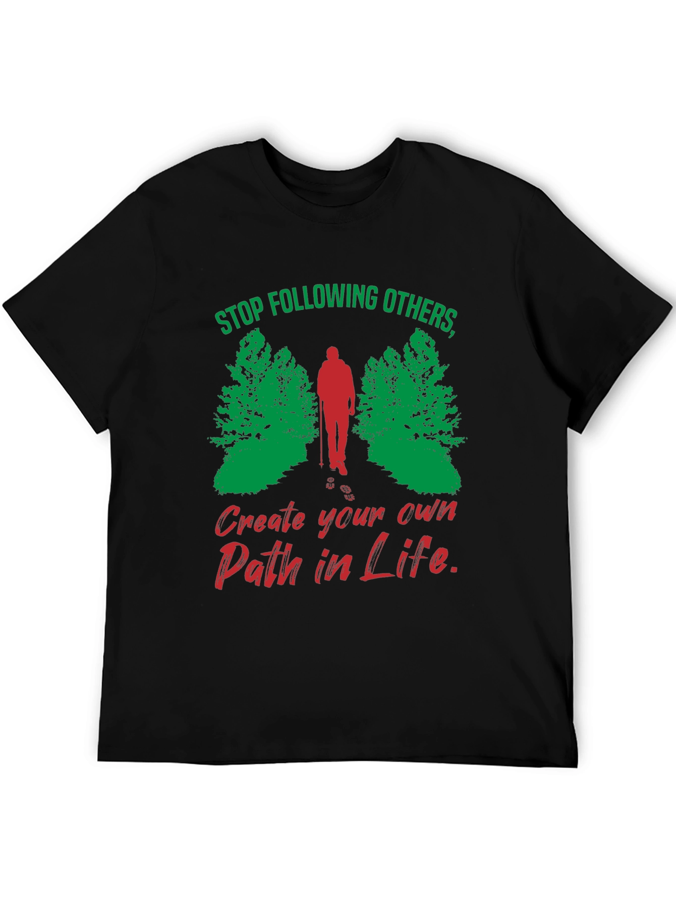 Motivational Hiking T-Shirt - Create Your Own Path