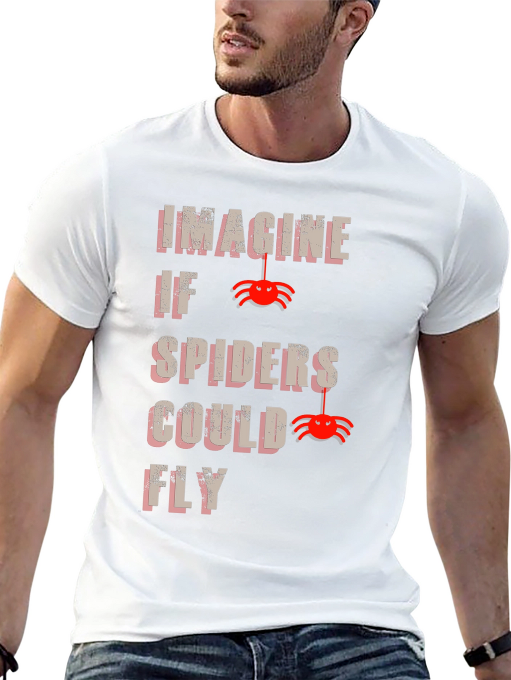 Imagine Spiders Could Fly T-Shirt