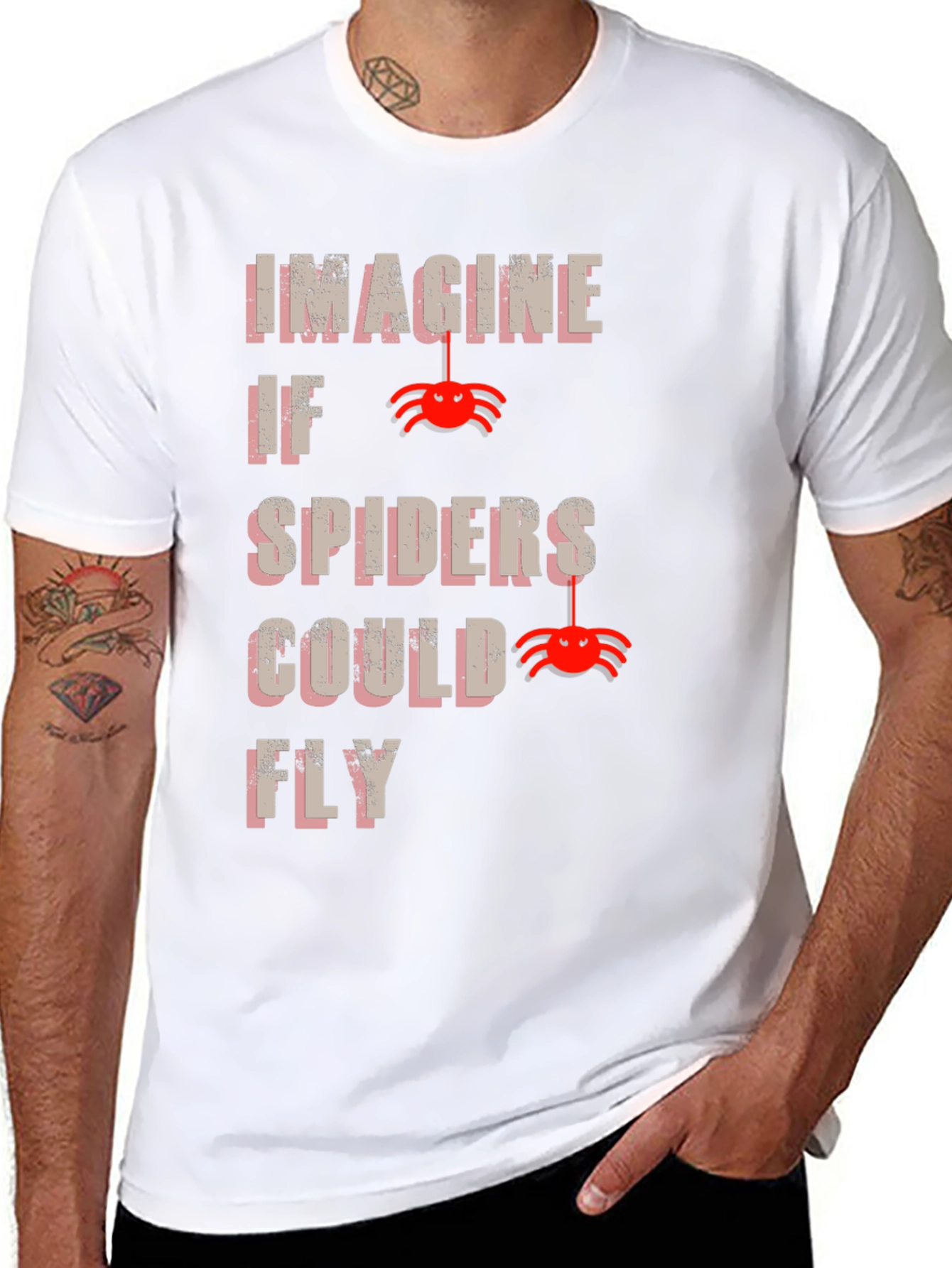 Imagine Spiders Could Fly T-Shirt