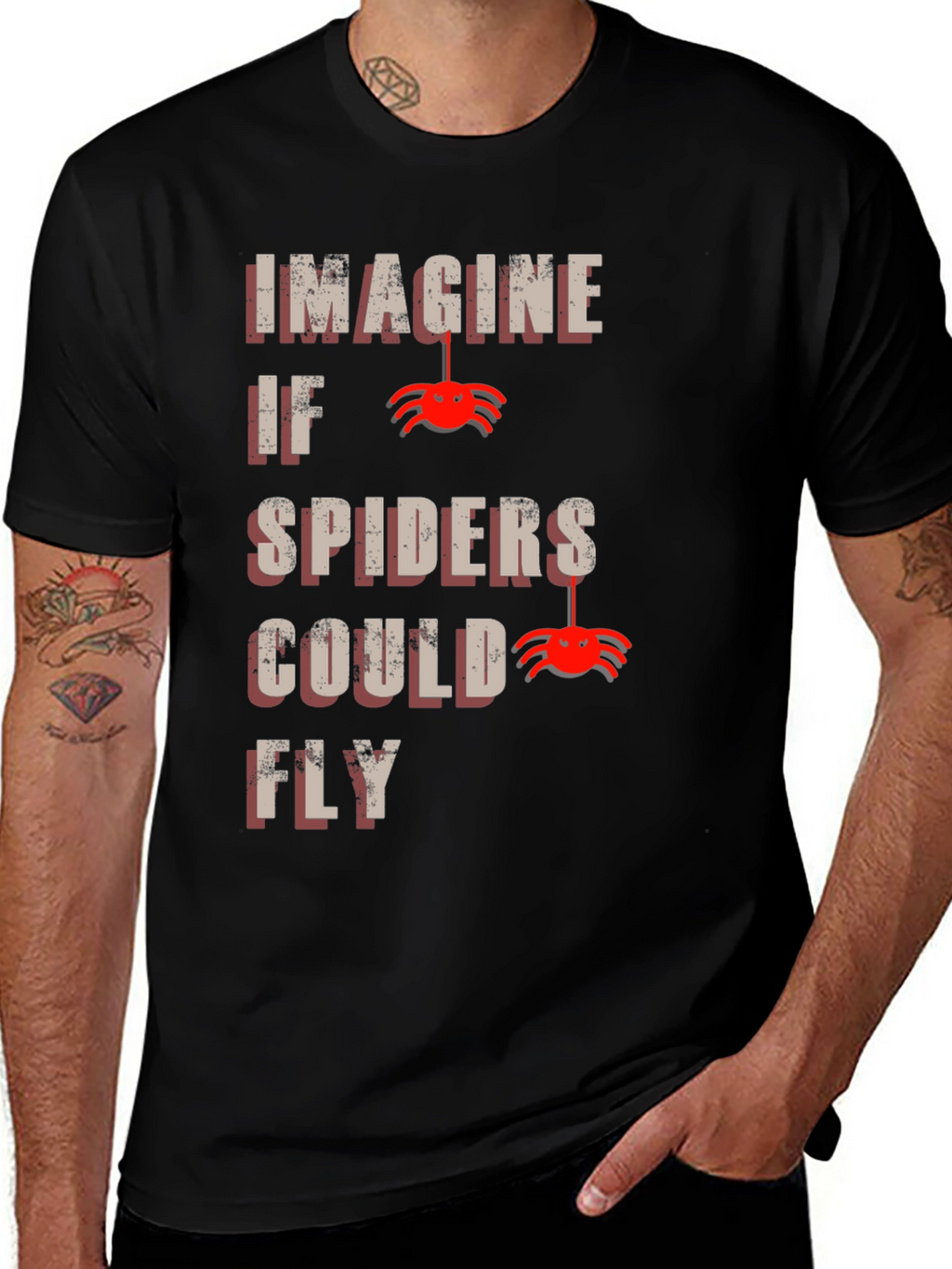 Imagine Spiders Could Fly T-Shirt