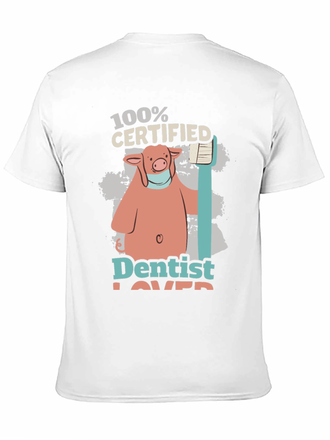 Dentist Lover T-Shirt with Pig Graphic