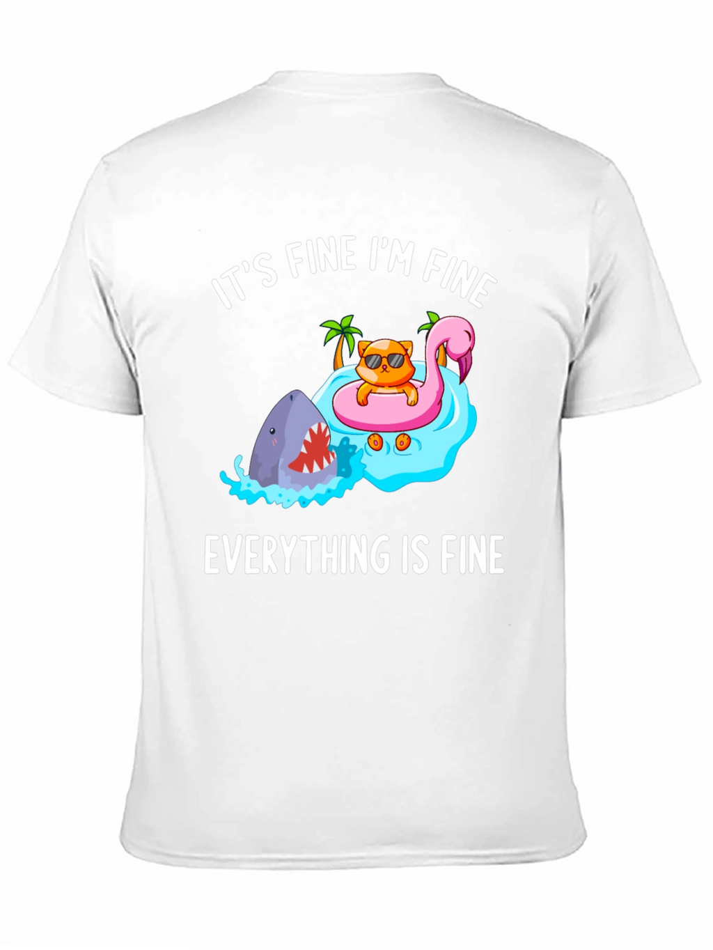 Its Fine Im Fine Cat Shark T-Shirt
